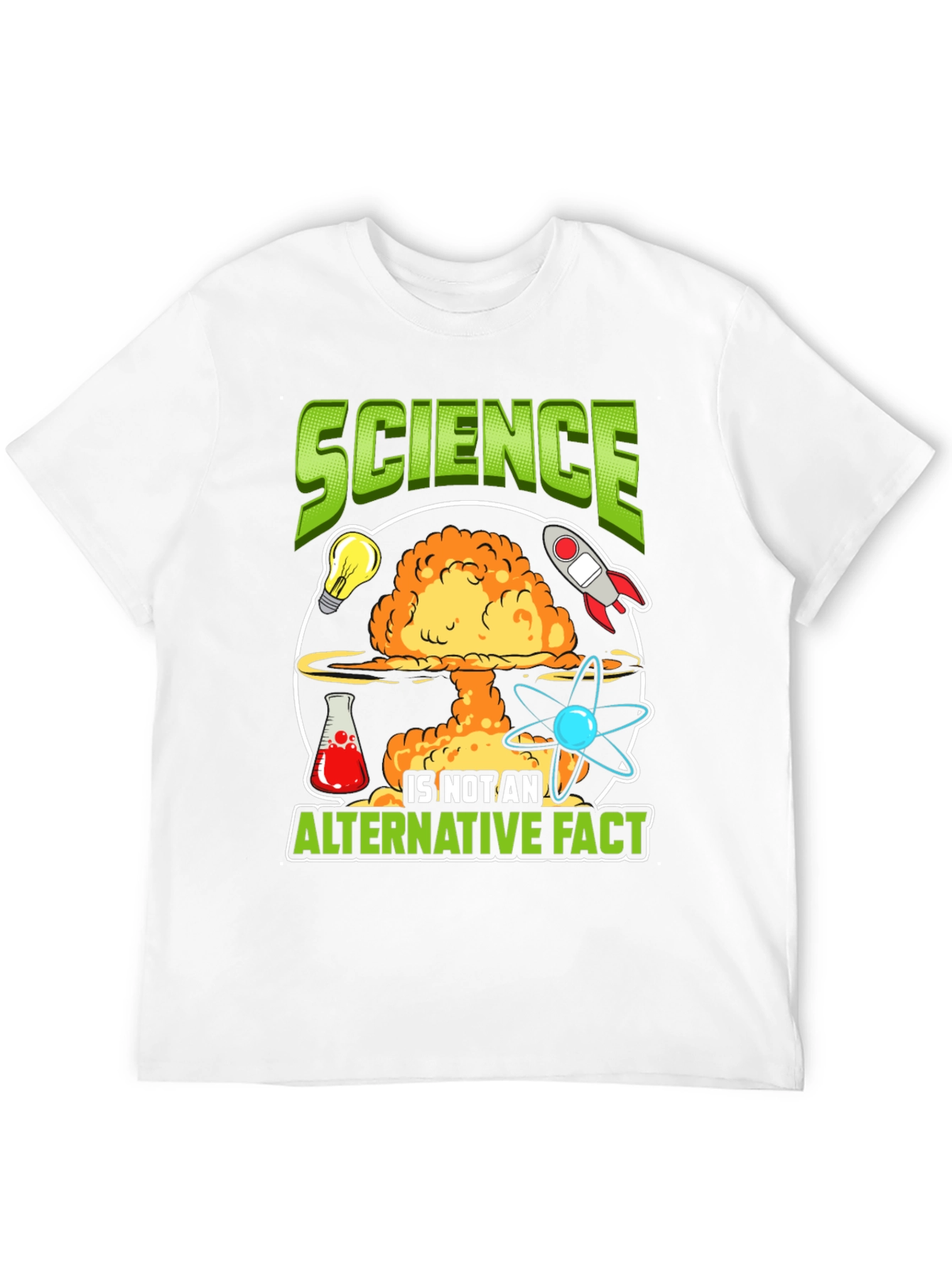 Science is Not an Alternative Fact T-Shirt