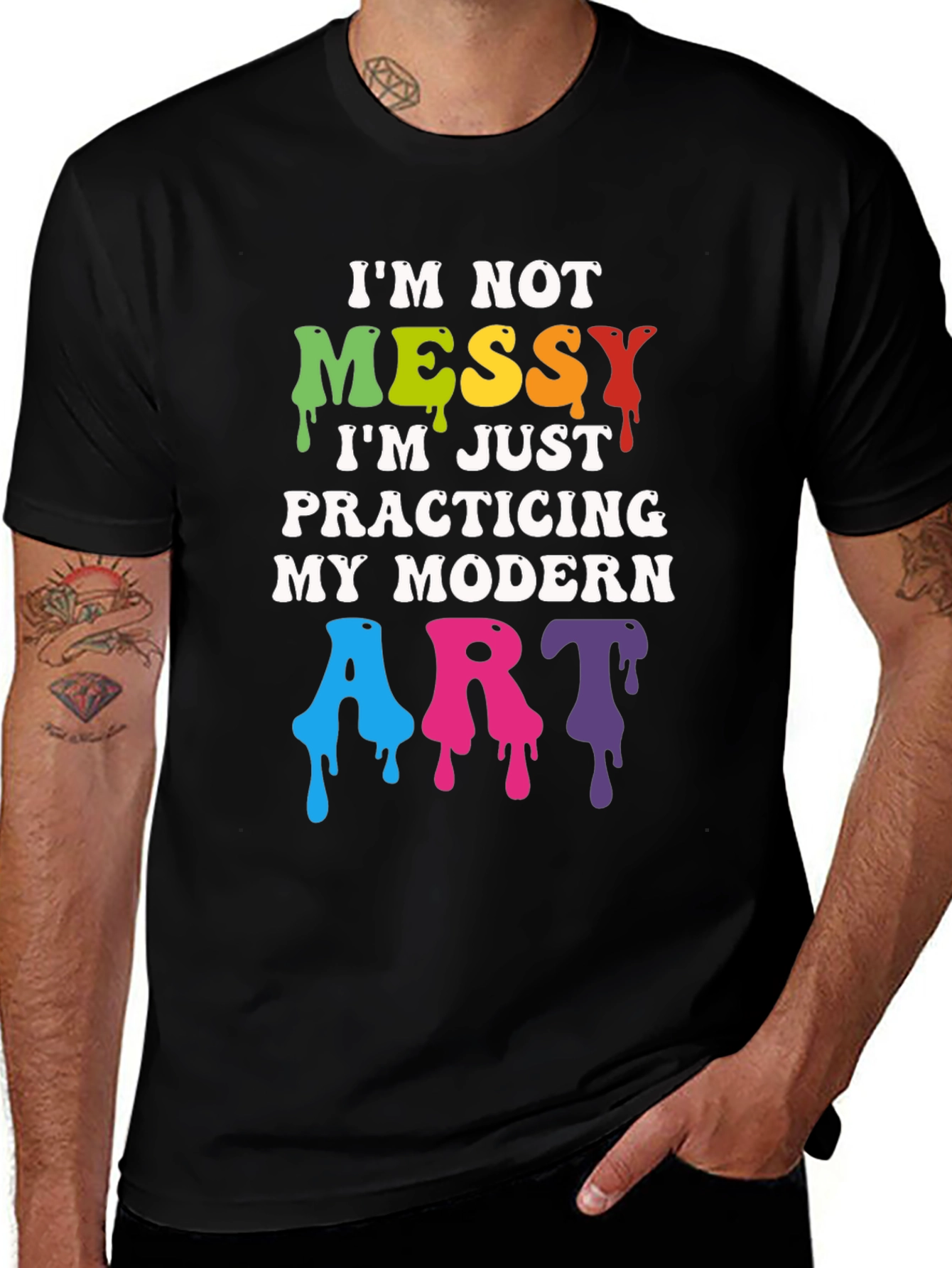 Im Not Messy Modern Art T-Shirt