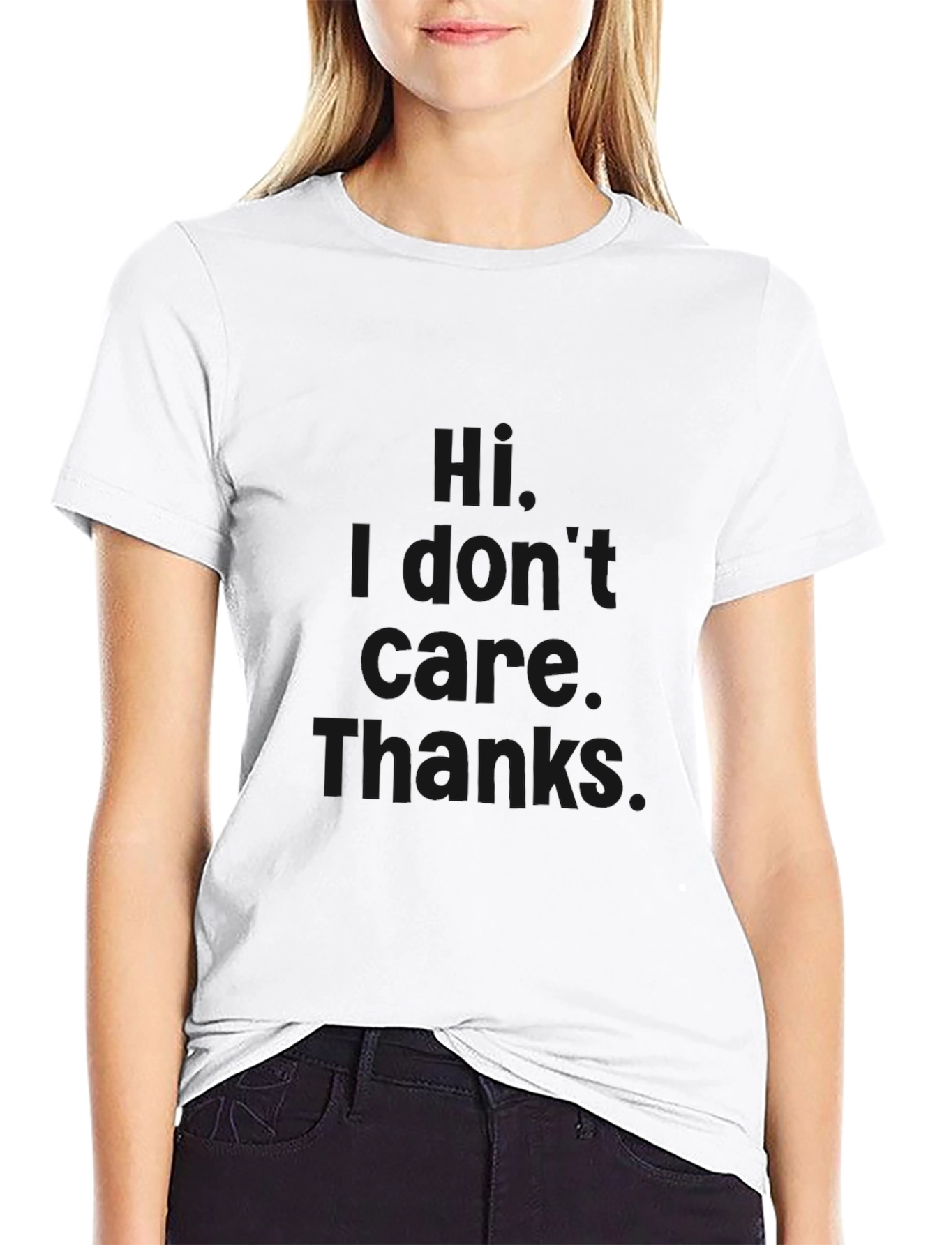 I Dont Care Thanks Black T-Shirt