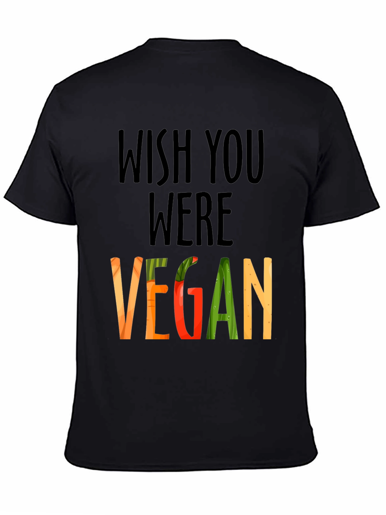 Wish You Were Vegan Graphic T-Shirt