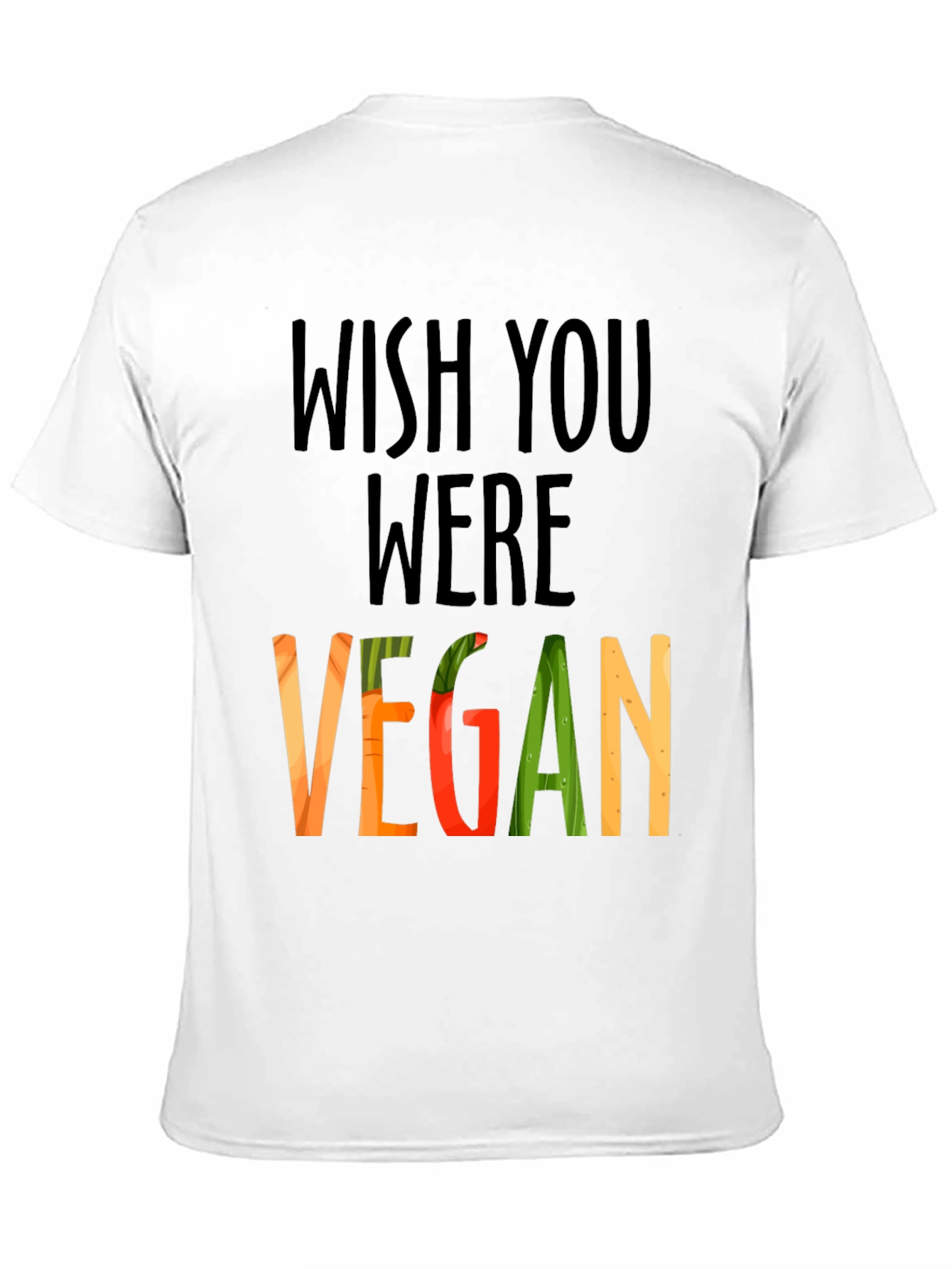 Wish You Were Vegan Graphic T-Shirt
