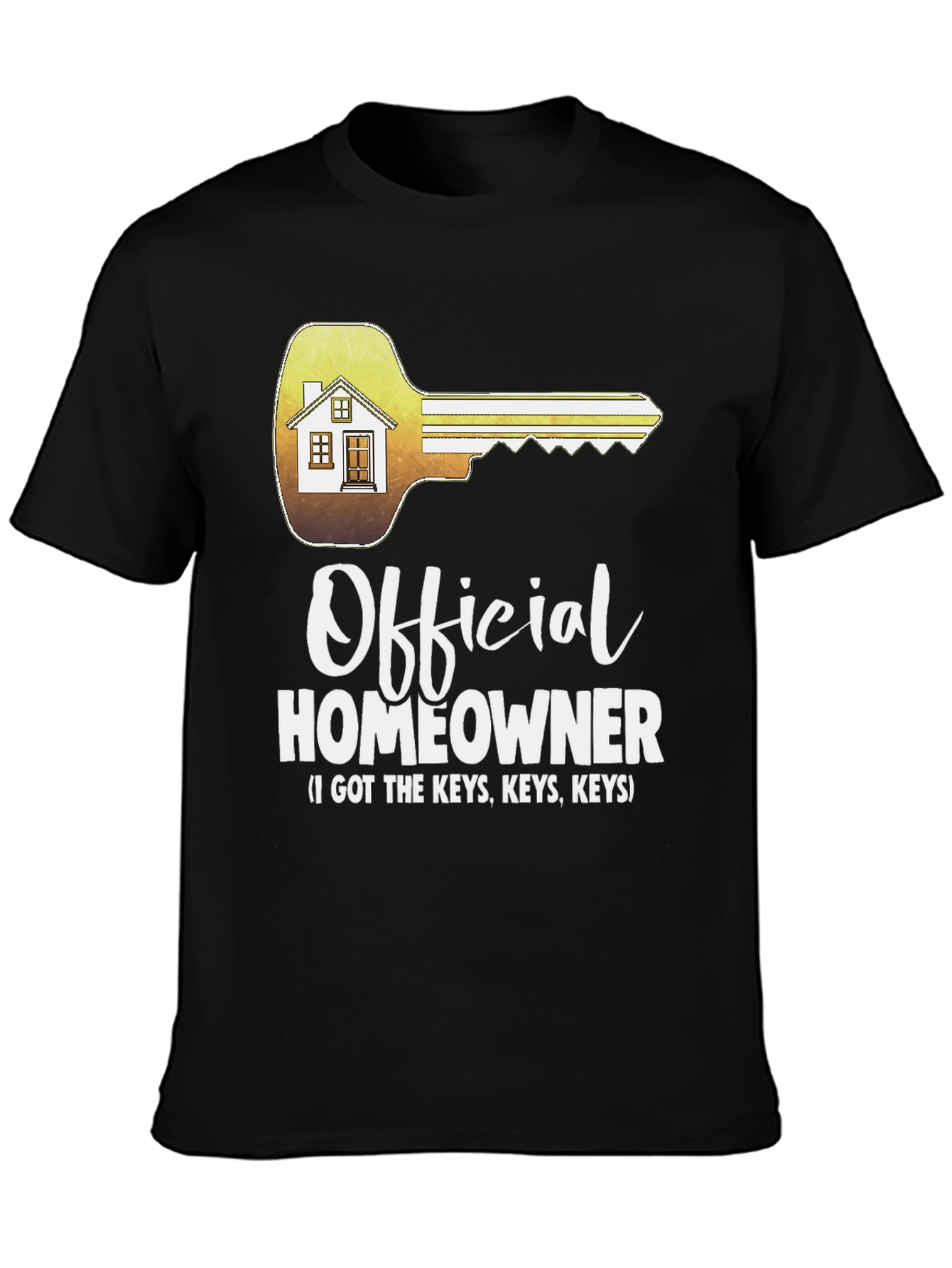 Official Homeowner T-Shirt - Key to Success