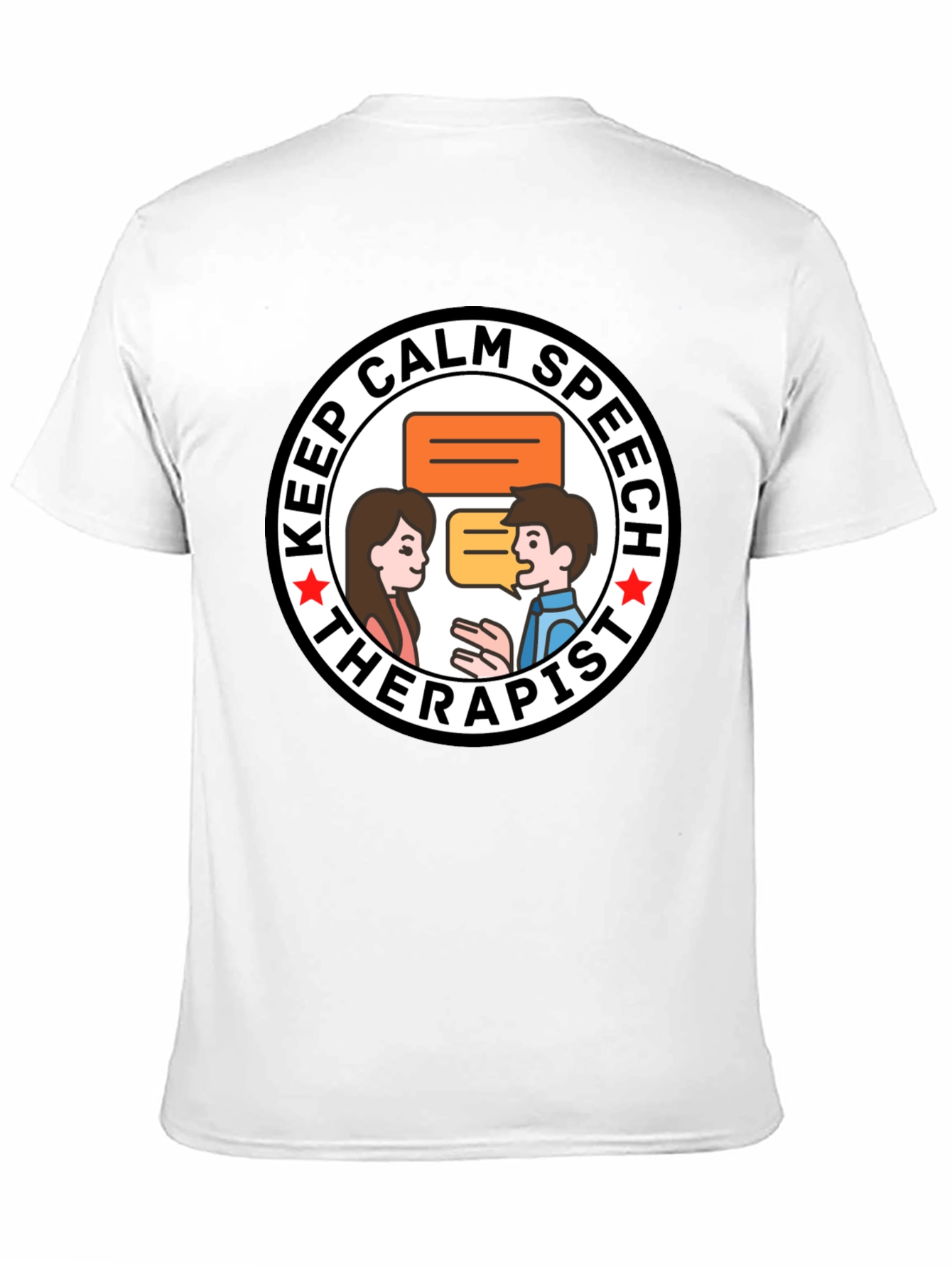 Keep Calm Speech Therapist T-Shirt