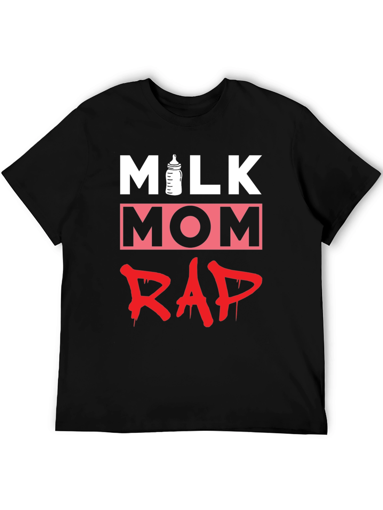 Milk Mom Rap Funny Graphic T-Shirt