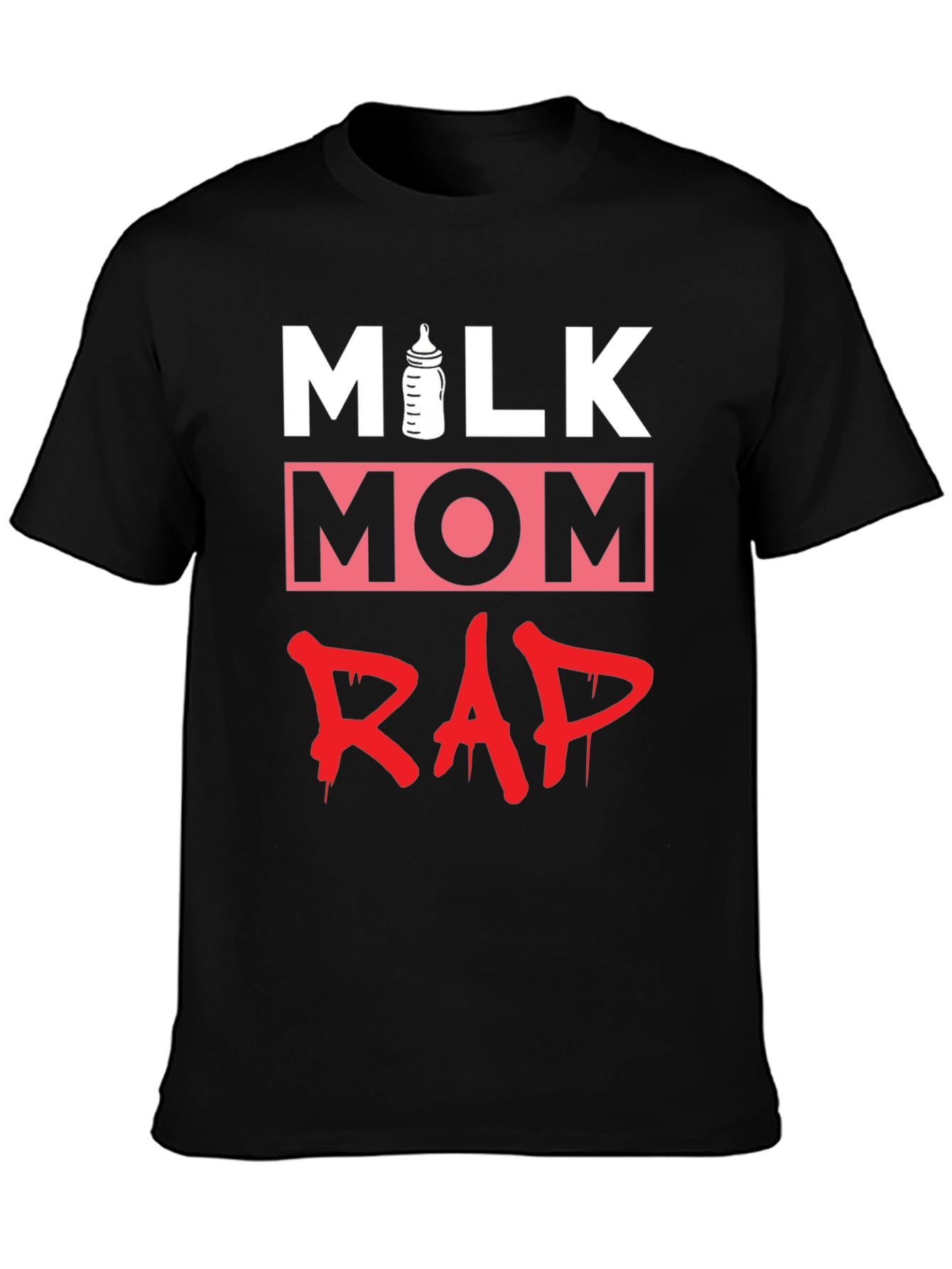 Milk Mom Rap Funny Graphic T-Shirt