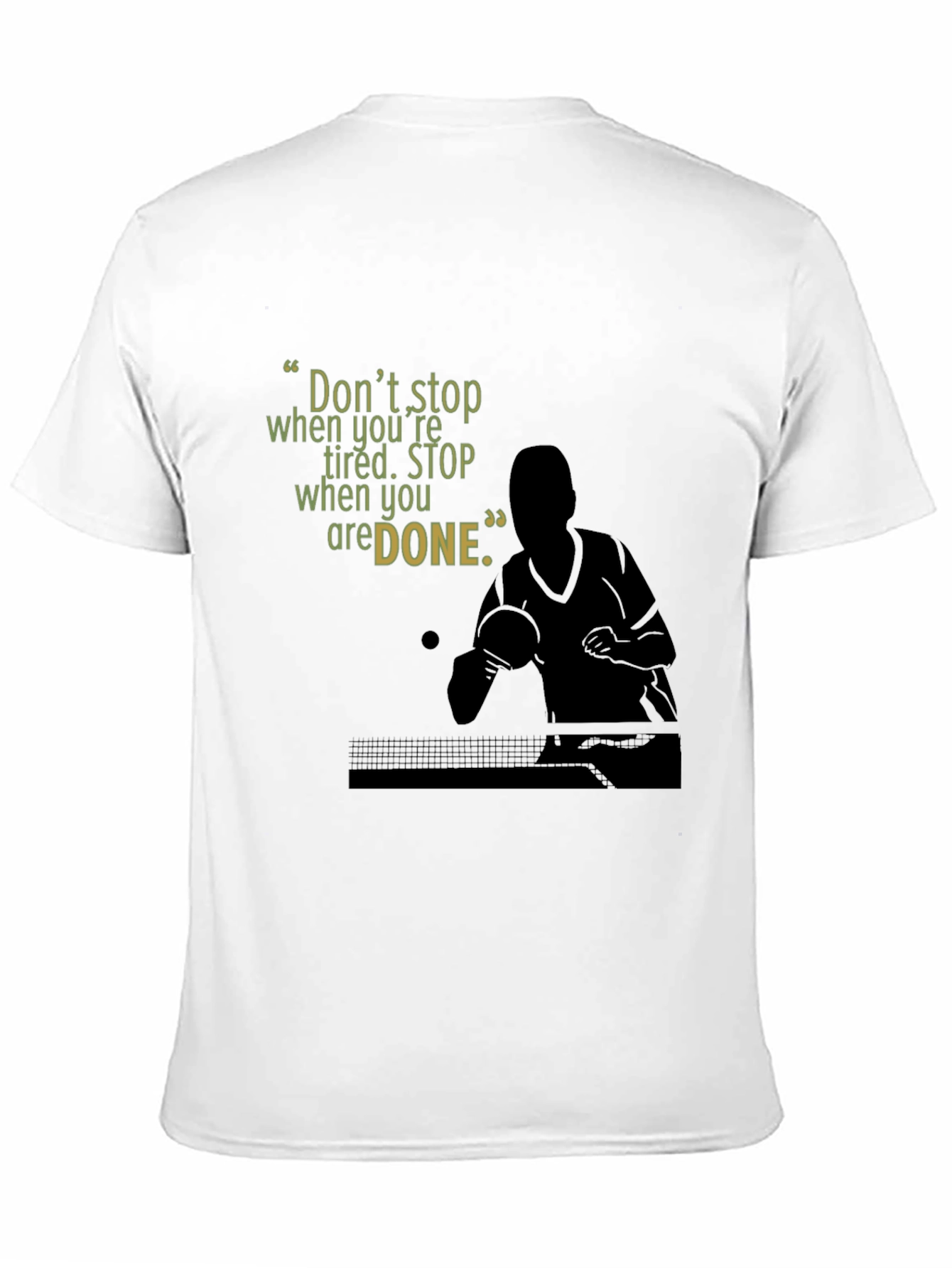 Motivational Table Tennis T-Shirt