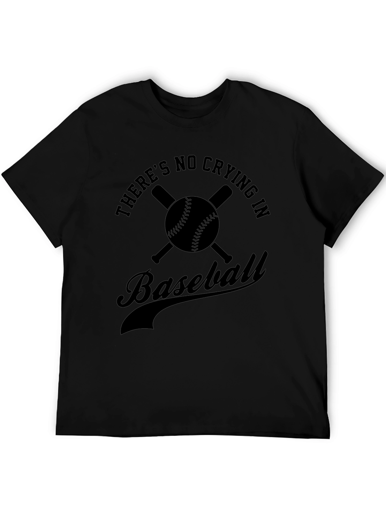 Theres No Crying In Baseball Black T-Shirt