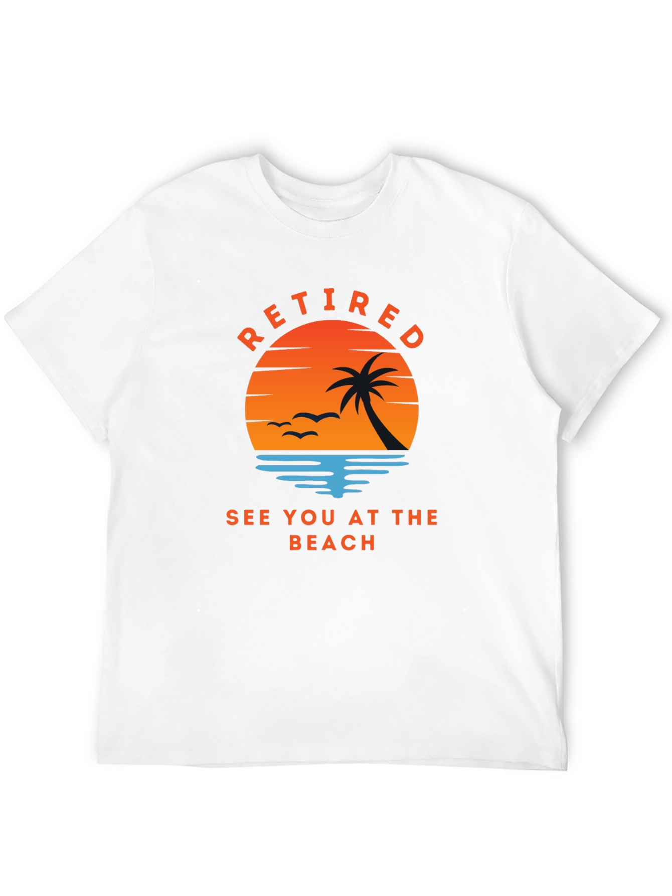 Retired See You At The Beach Graphic Tee