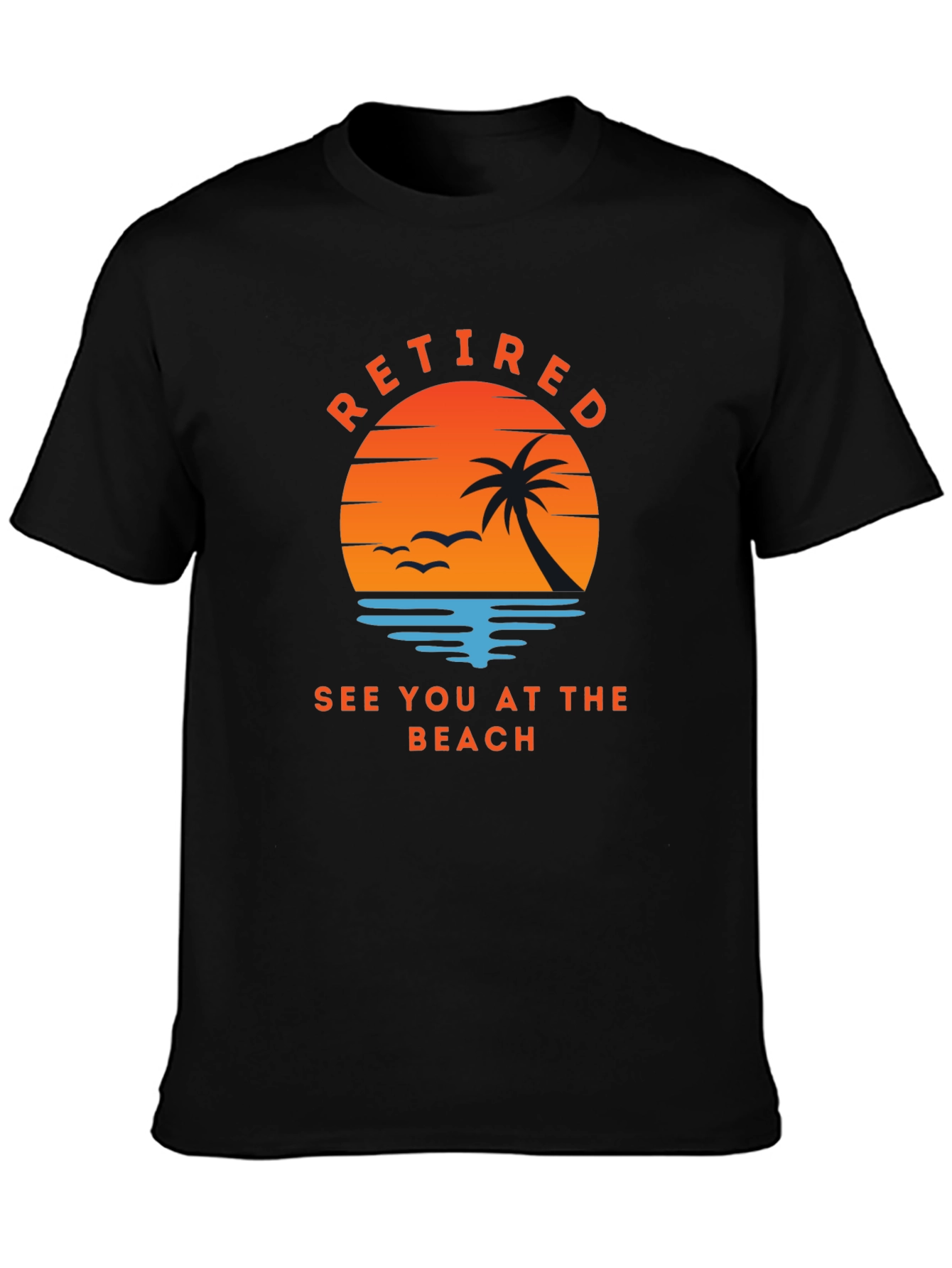 Retired See You At The Beach Graphic Tee