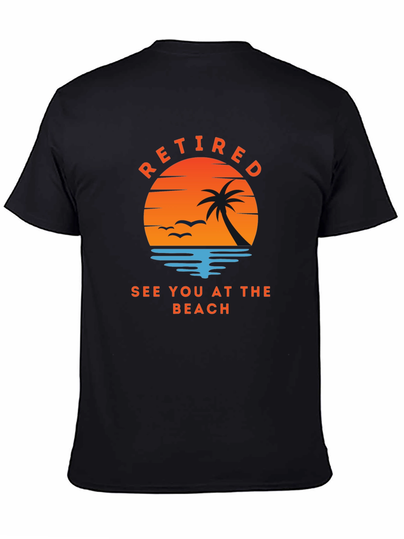 Retired See You At The Beach Graphic Tee
