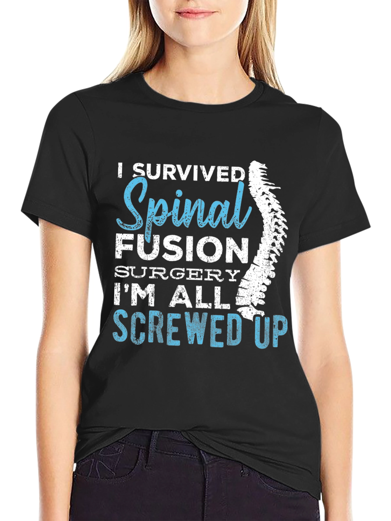 I Survived Spinal Fusion T-Shirt Funny Recovery Gift Tee