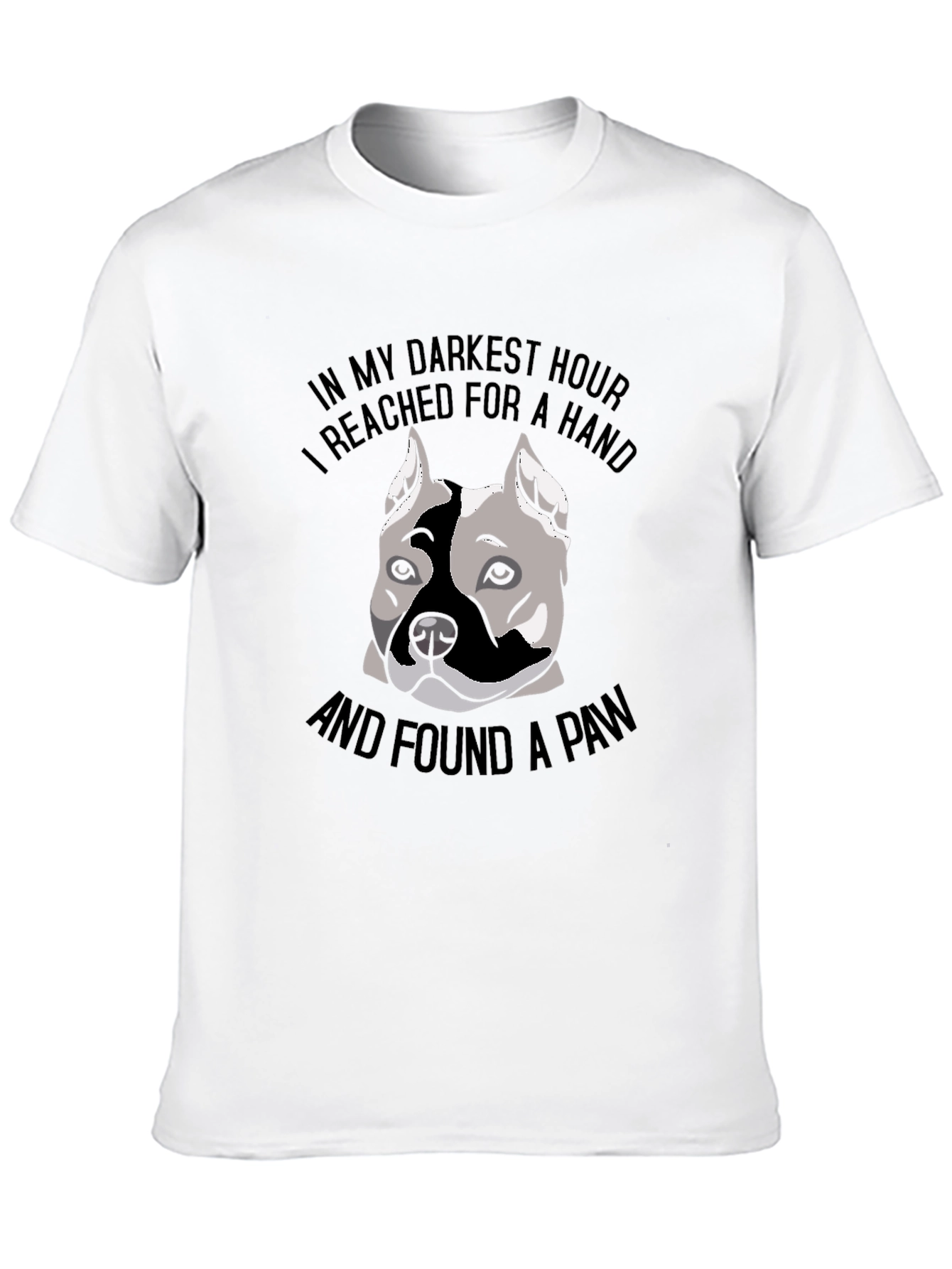 Dog Lover T-Shirt - In My Darkest Hour