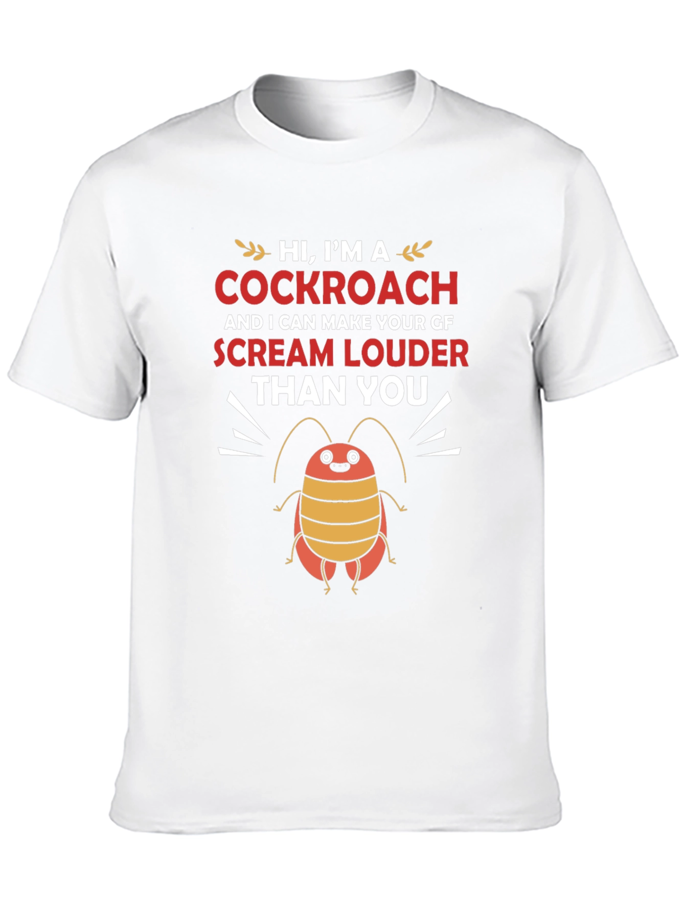 Funny Cockroach Scream T-Shirt
