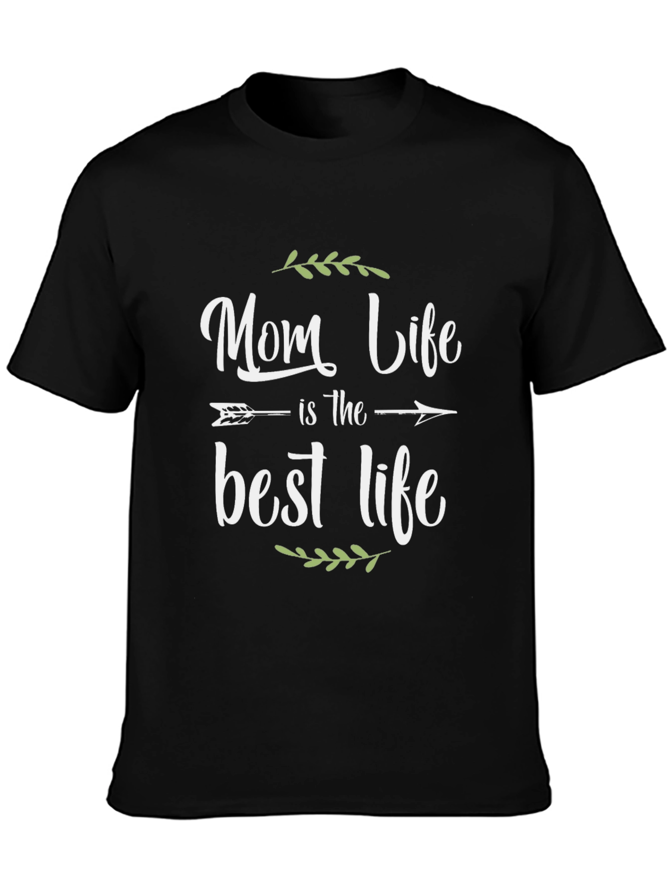 Mom Life is the Best Life T-Shirt