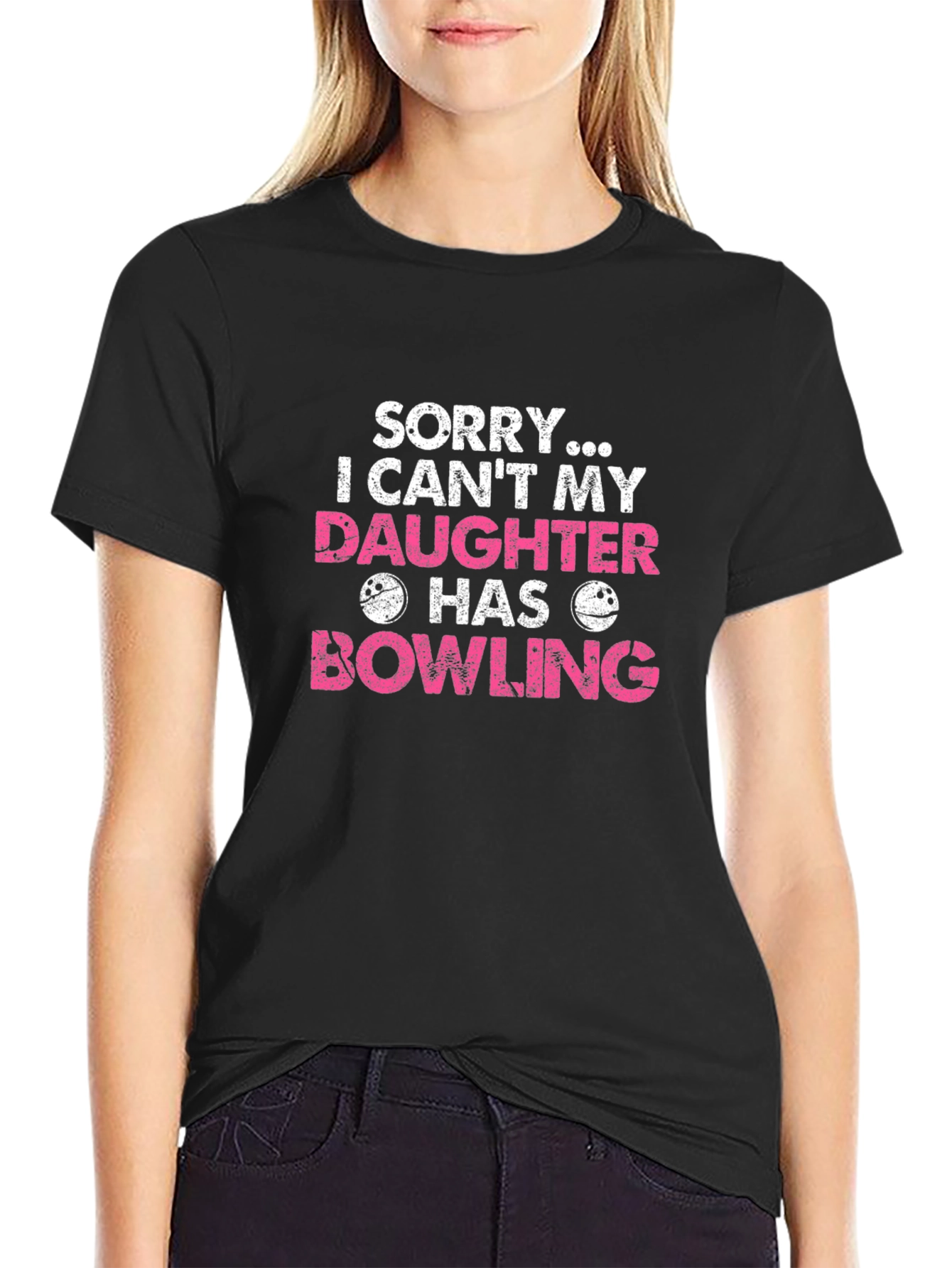 Daughter Bowling T-Shirt - Sorry I Cant