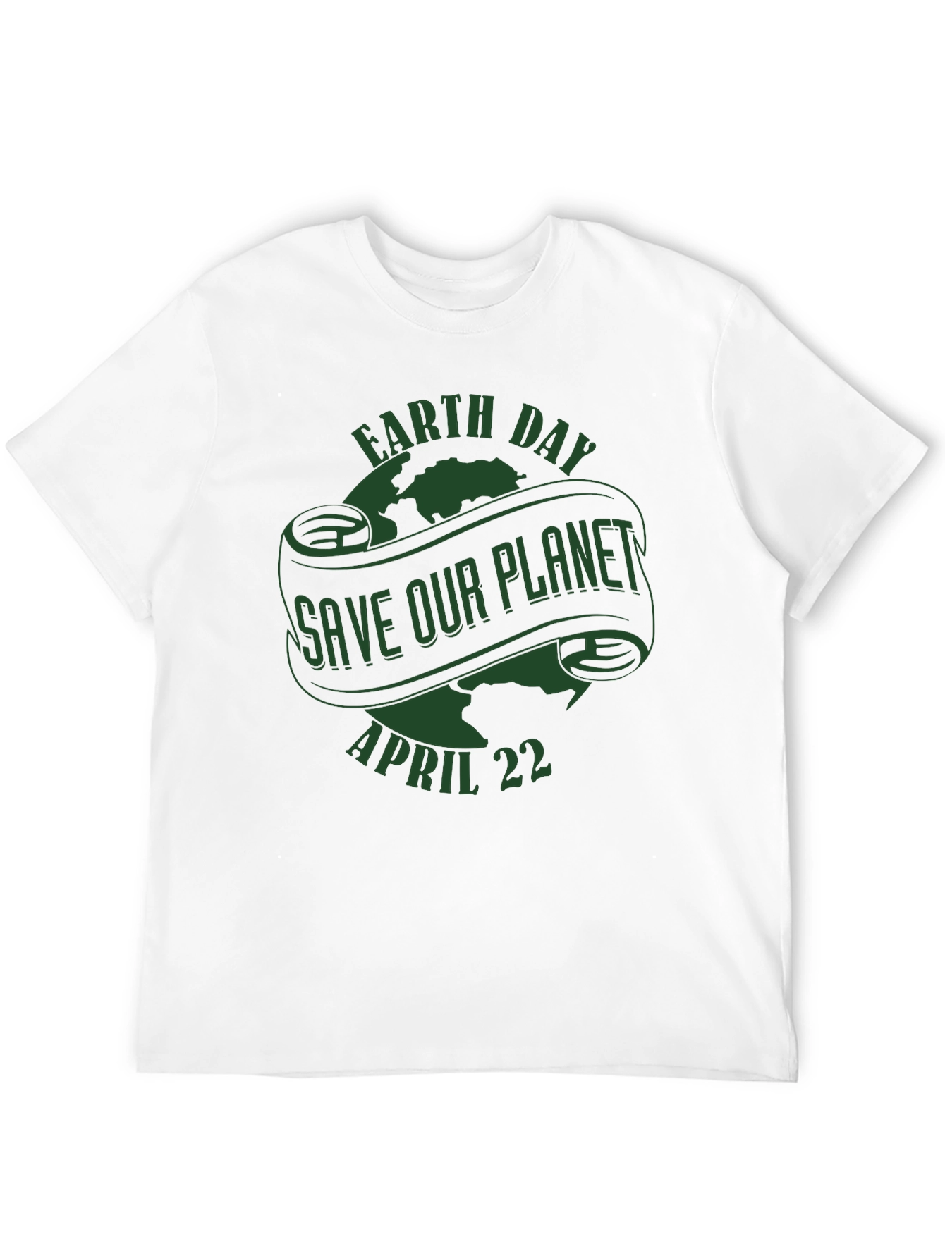 Earth Day T-Shirt - Save Our Planet April 22nd