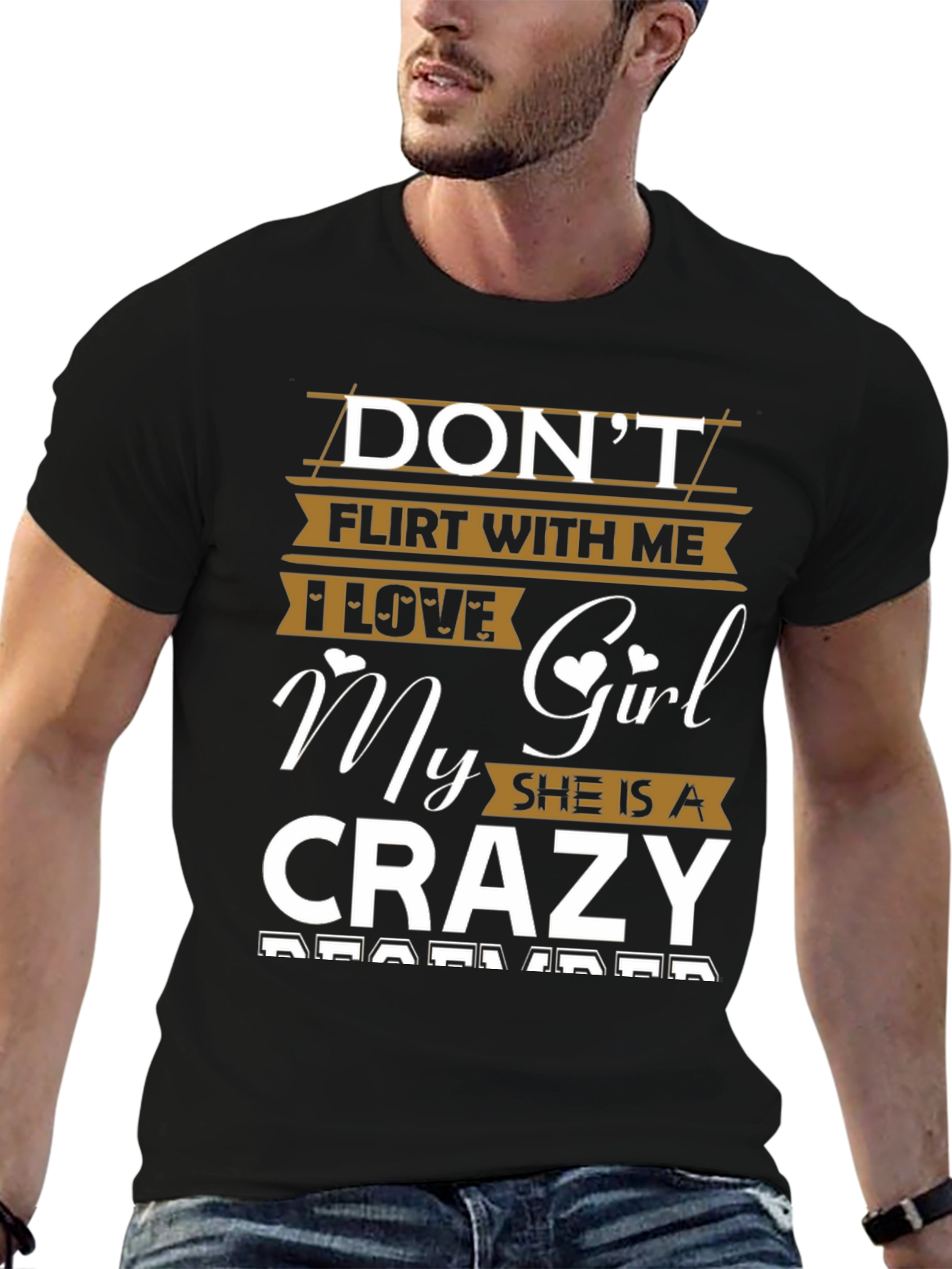 Dont Flirt With Me Crazy Girl Graphic T-Shirt