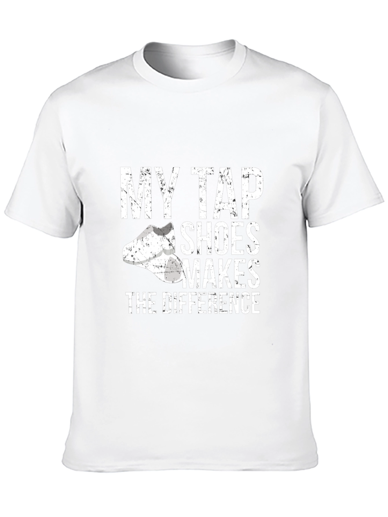 My Tap Shoes Makes The Difference Black T-Shirt