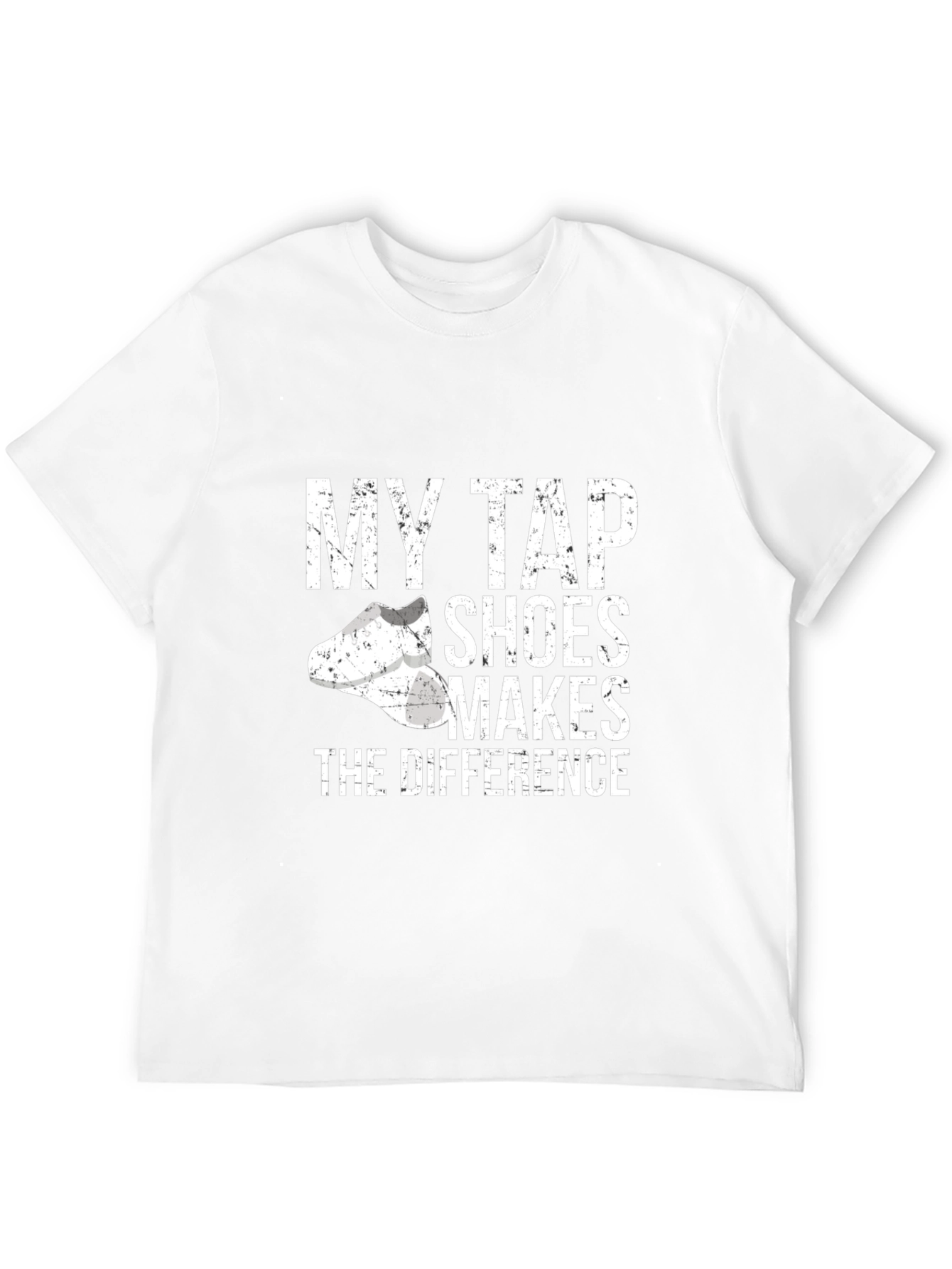 My Tap Shoes Makes The Difference Black T-Shirt