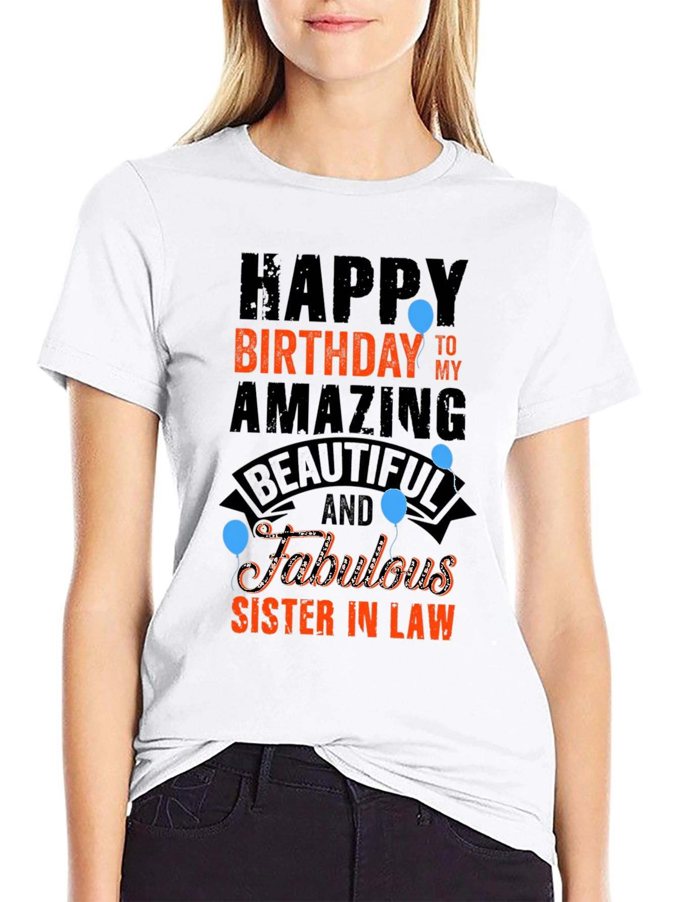 Happy Birthday Sister-in-Law T-Shirt