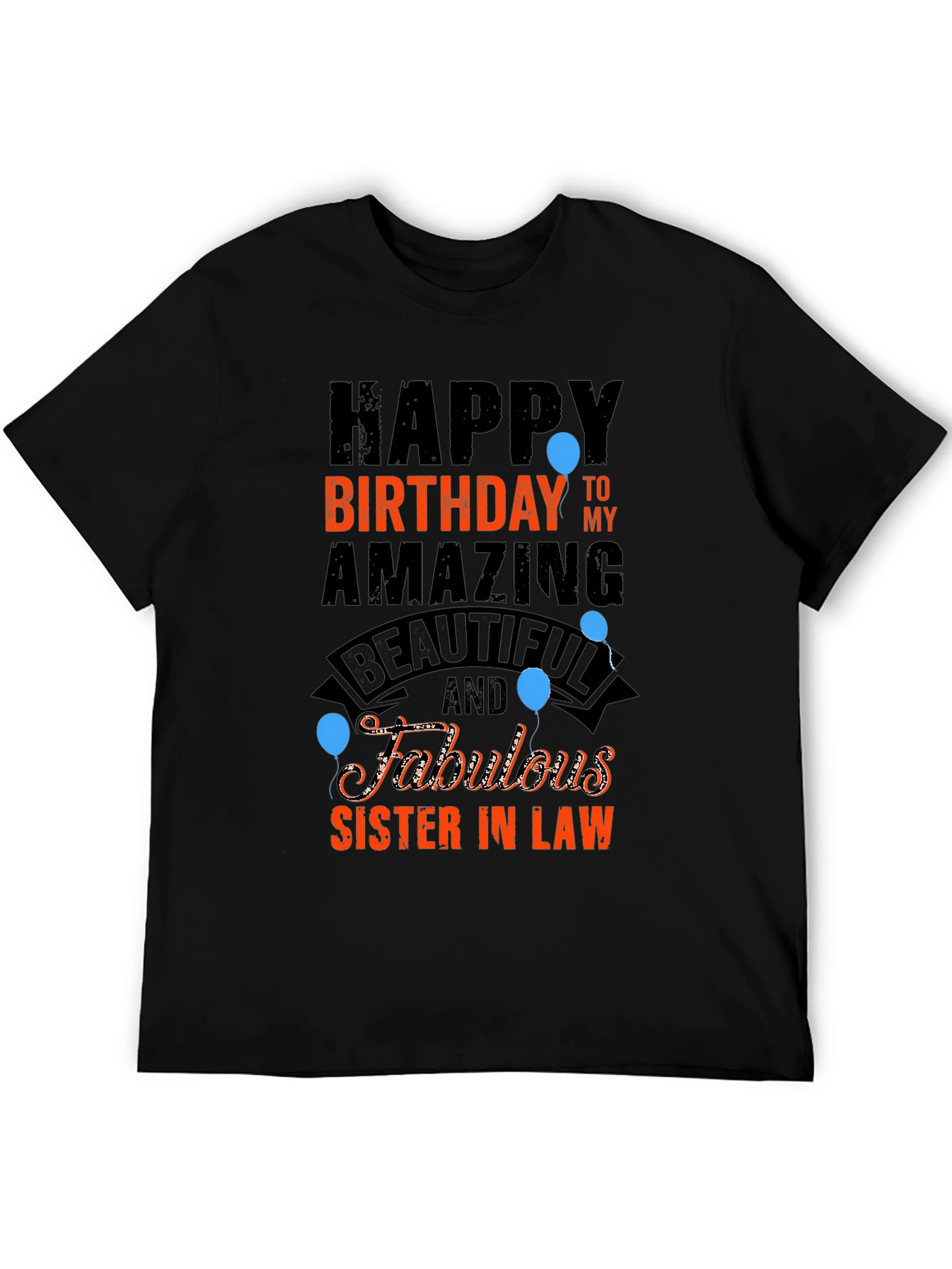 Happy Birthday Sister-in-Law T-Shirt