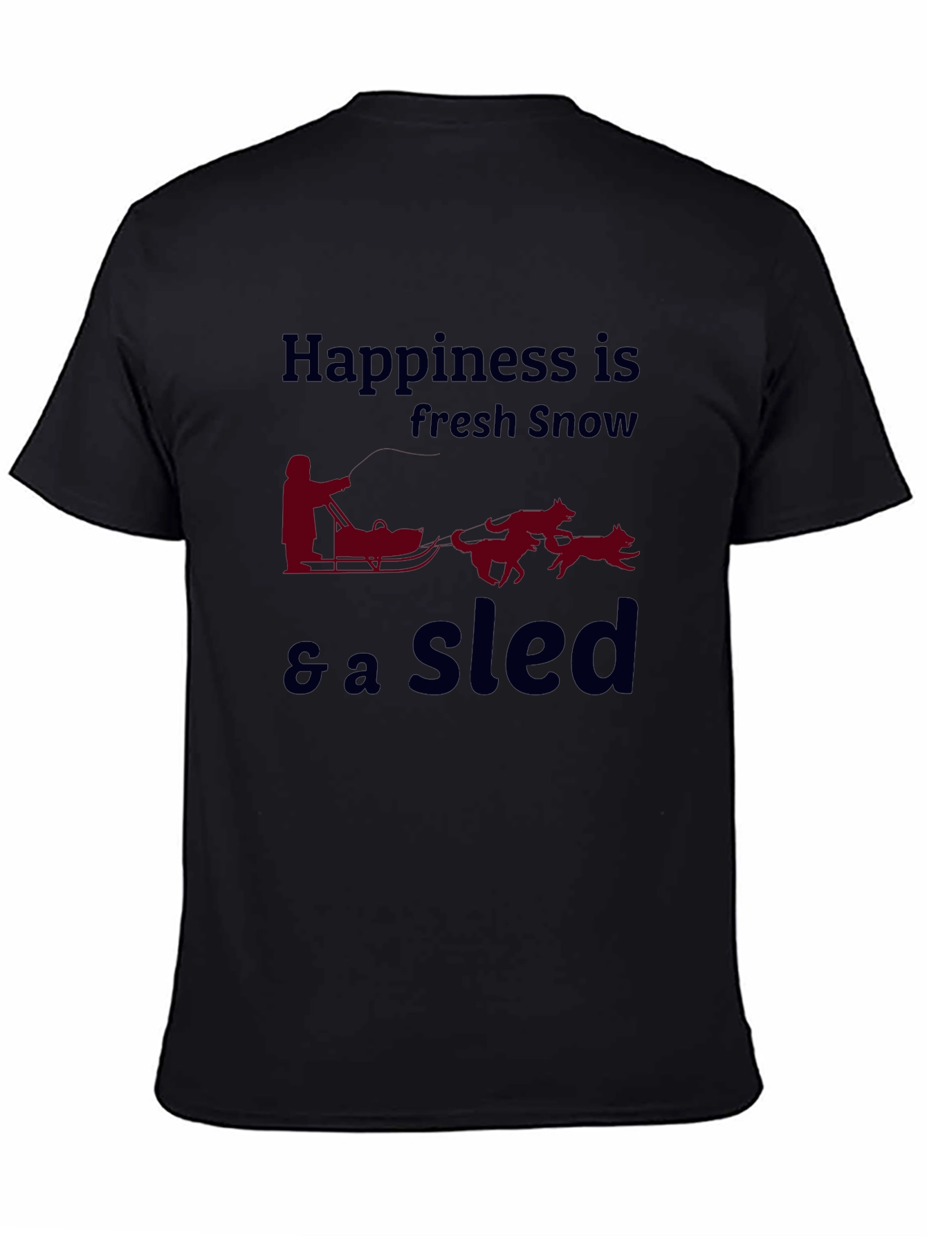 Happiness is Fresh Snow Sled T-Shirt