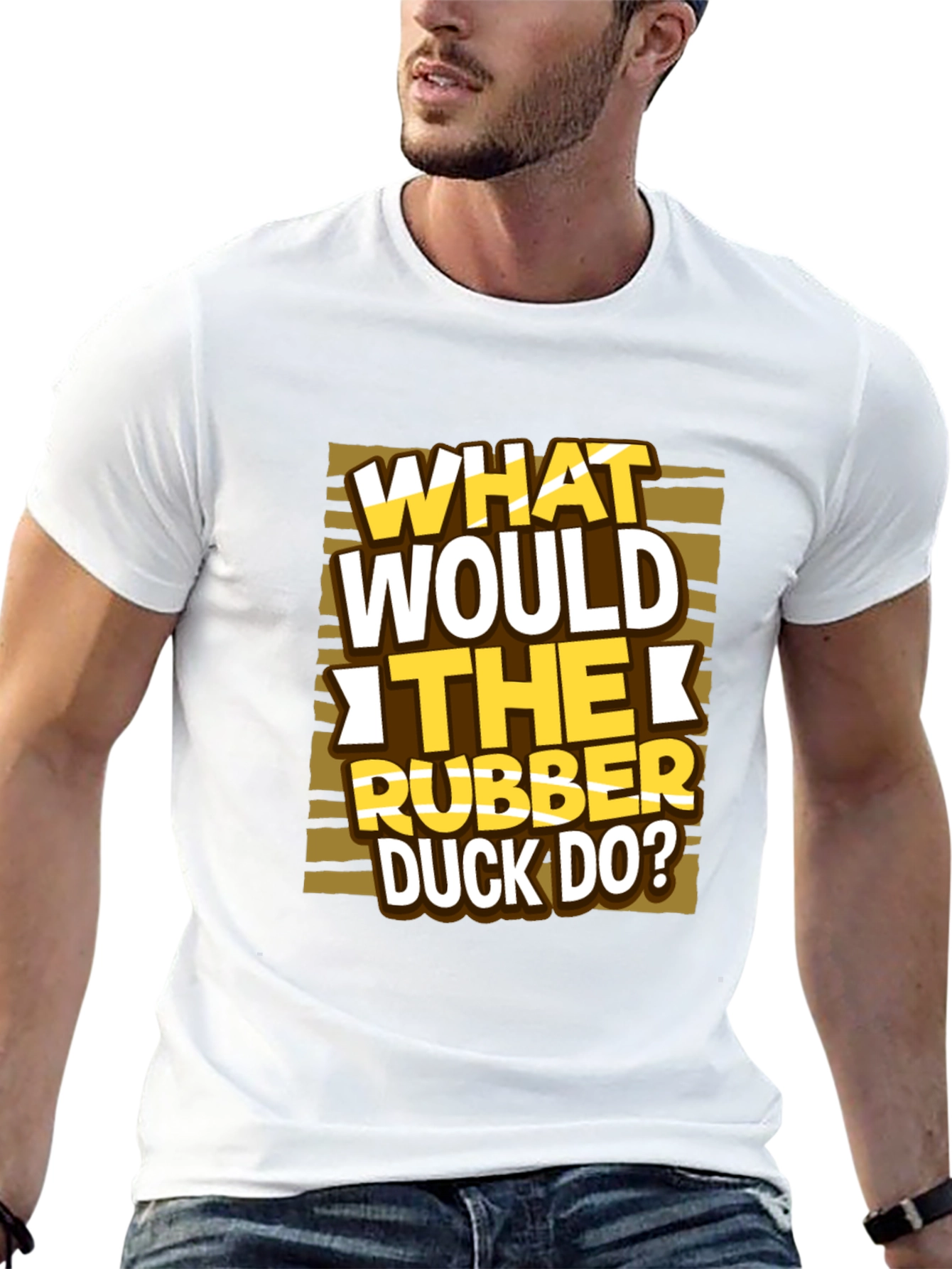 What Would The Rubber Duck Do? T-Shirt