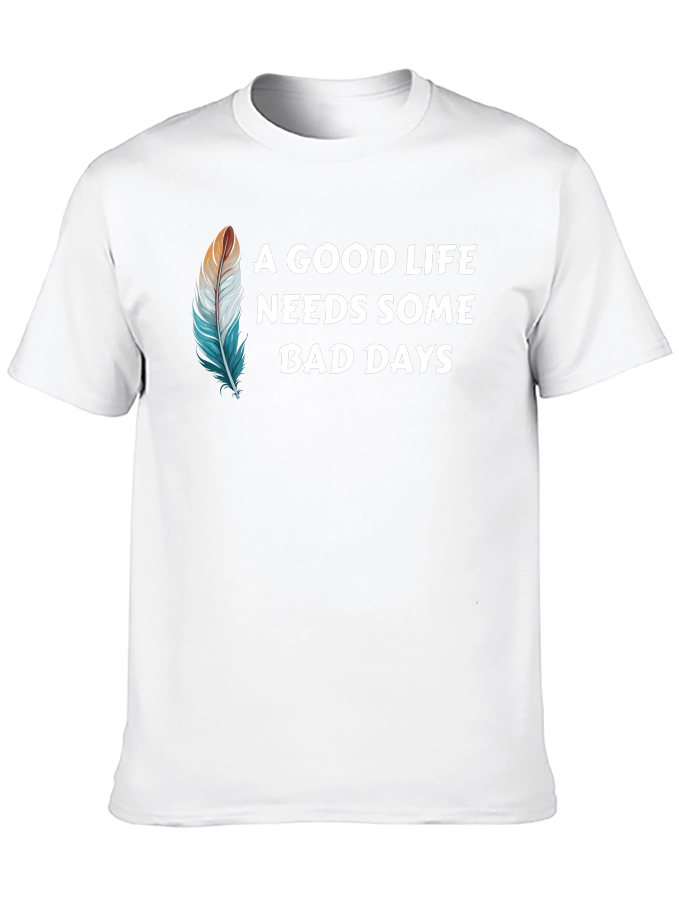 A Good Life T-Shirt