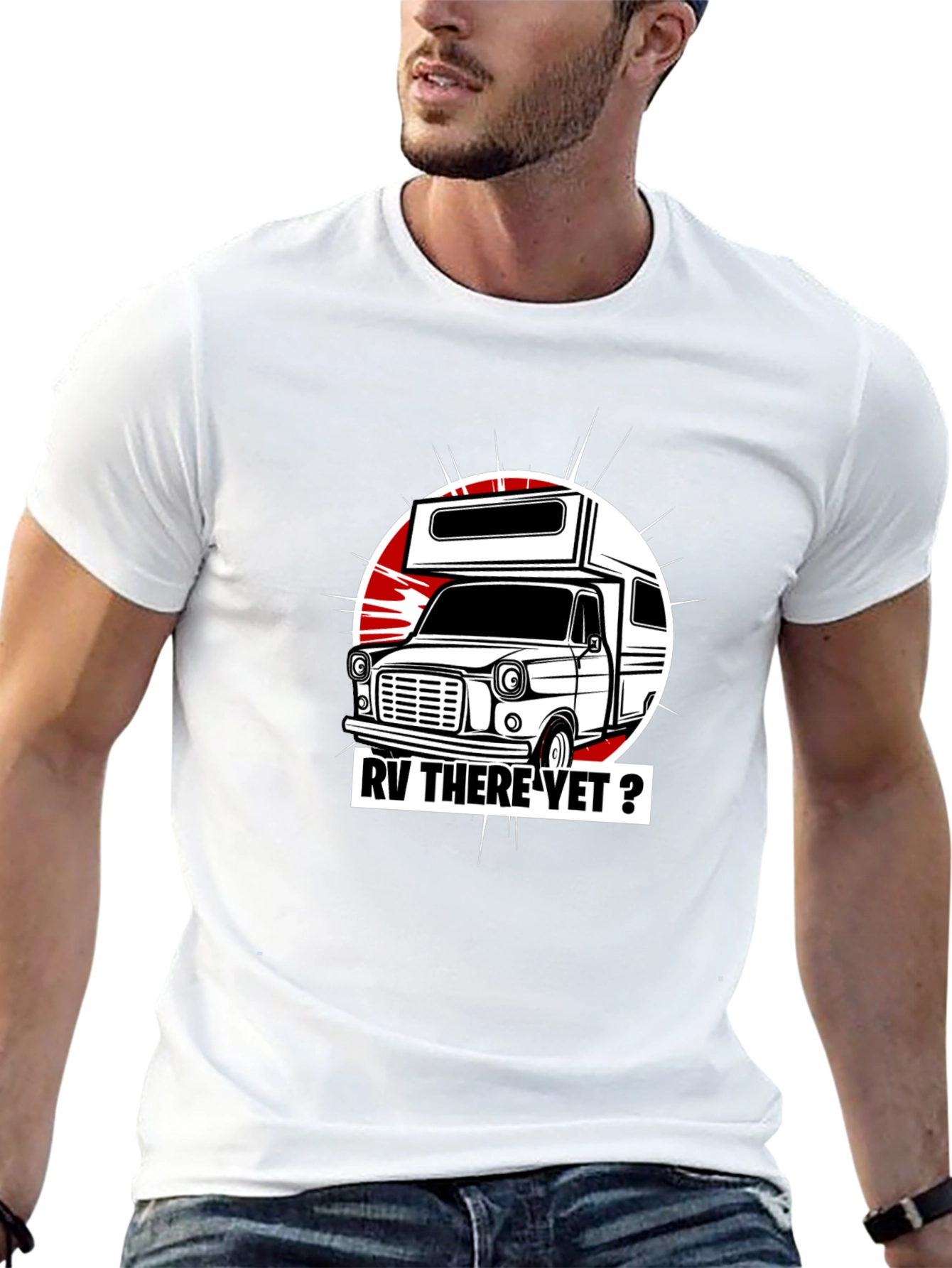 RV There Yet? Graphic T-Shirt