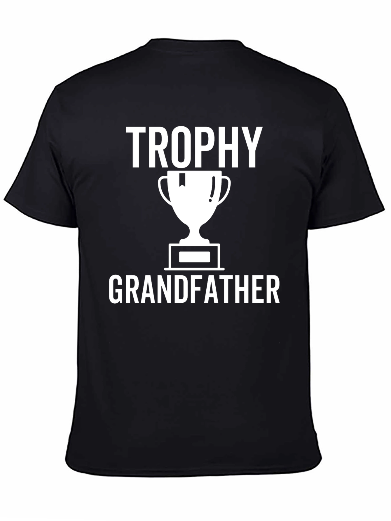 Trophy Grandfather T-Shirt