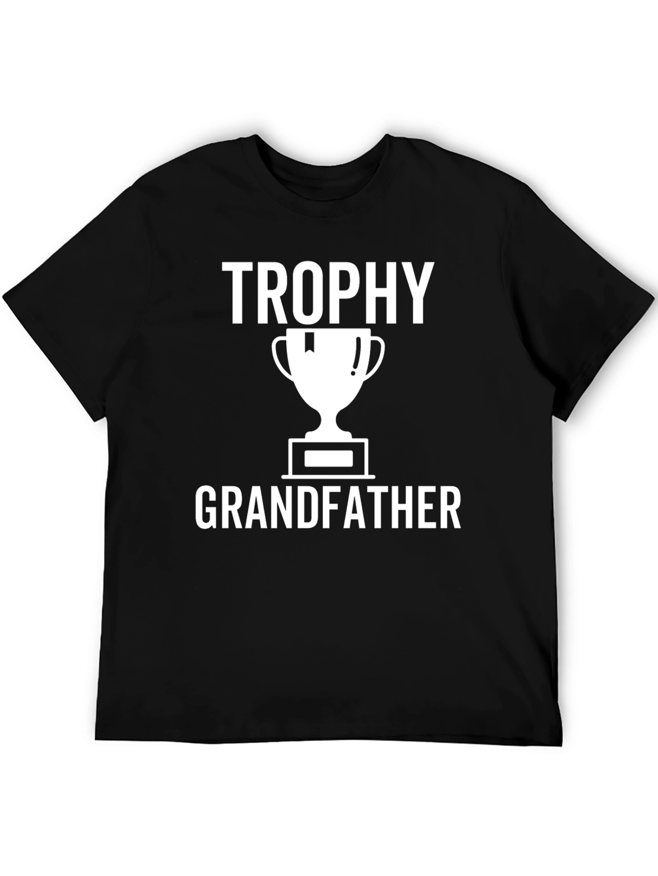 Trophy Grandfather T-Shirt