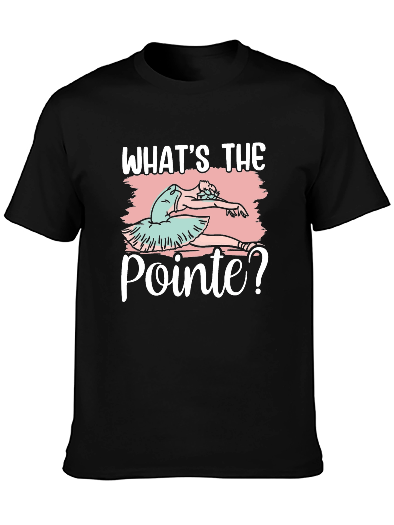 Ballet Pointe T-Shirt - Dance Lover Tee