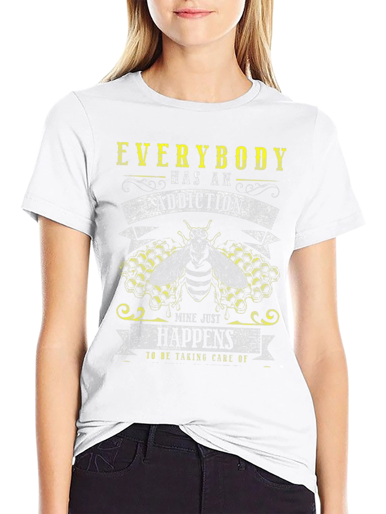 Addiction Bee T-Shirt - Everybody Has An Addiction