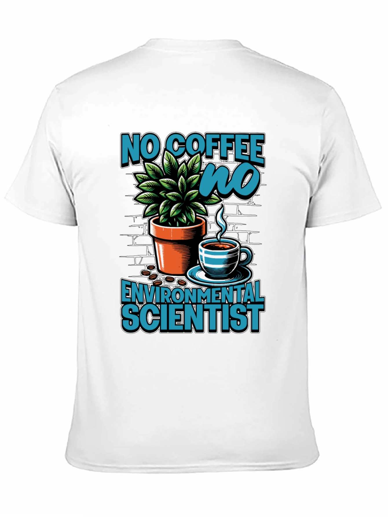 No Coffee No Environmental Scientist T-Shirt