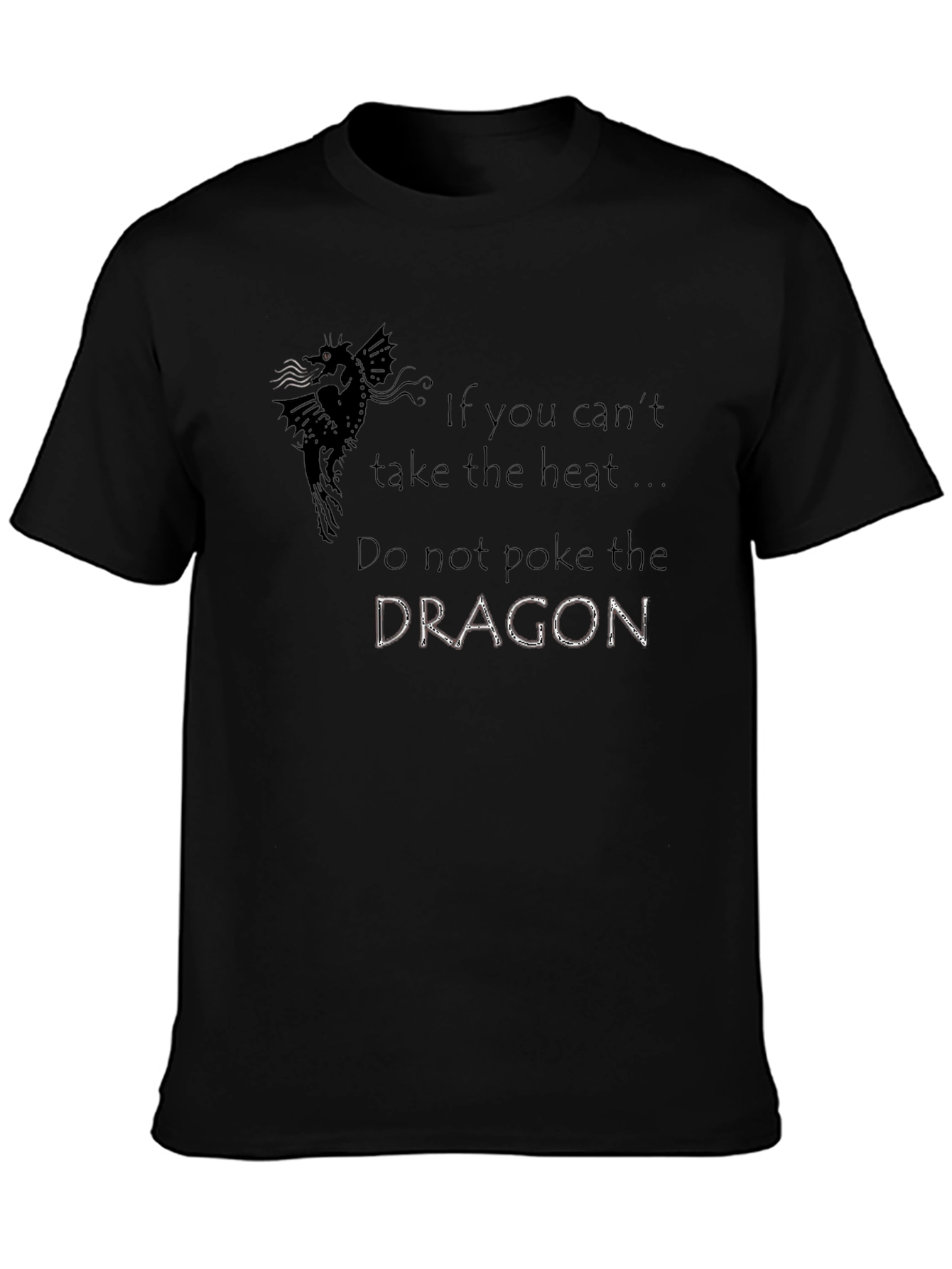 Do Not Poke the Dragon Graphic Tee