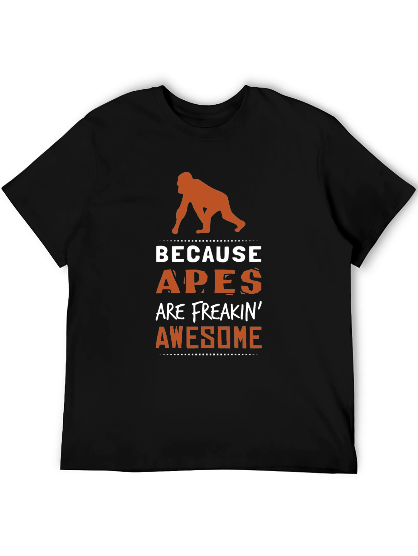 Apes Are Freakin Awesome Graphic Tee