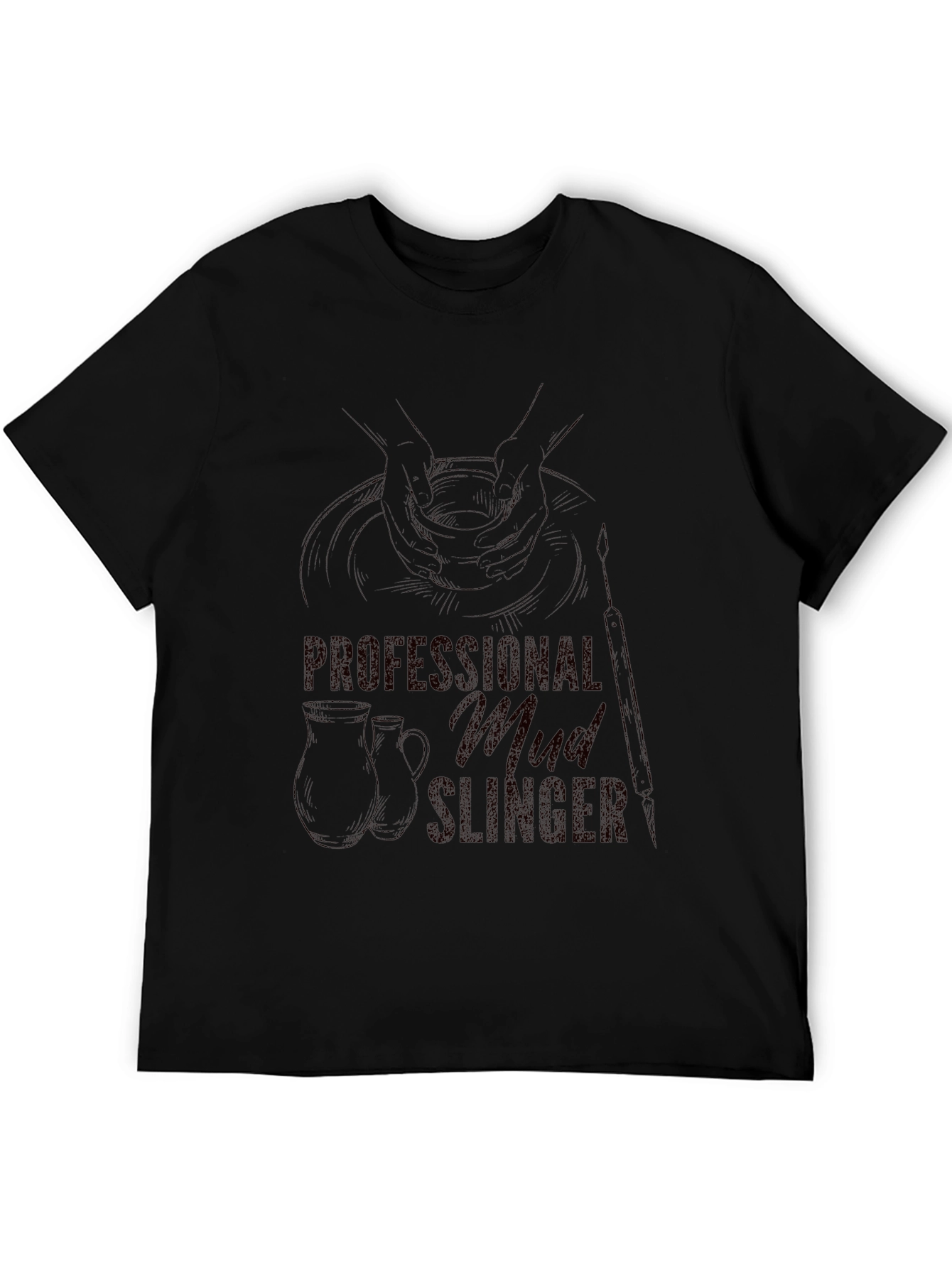 Pottery T-Shirt - Professional Mud Slinger