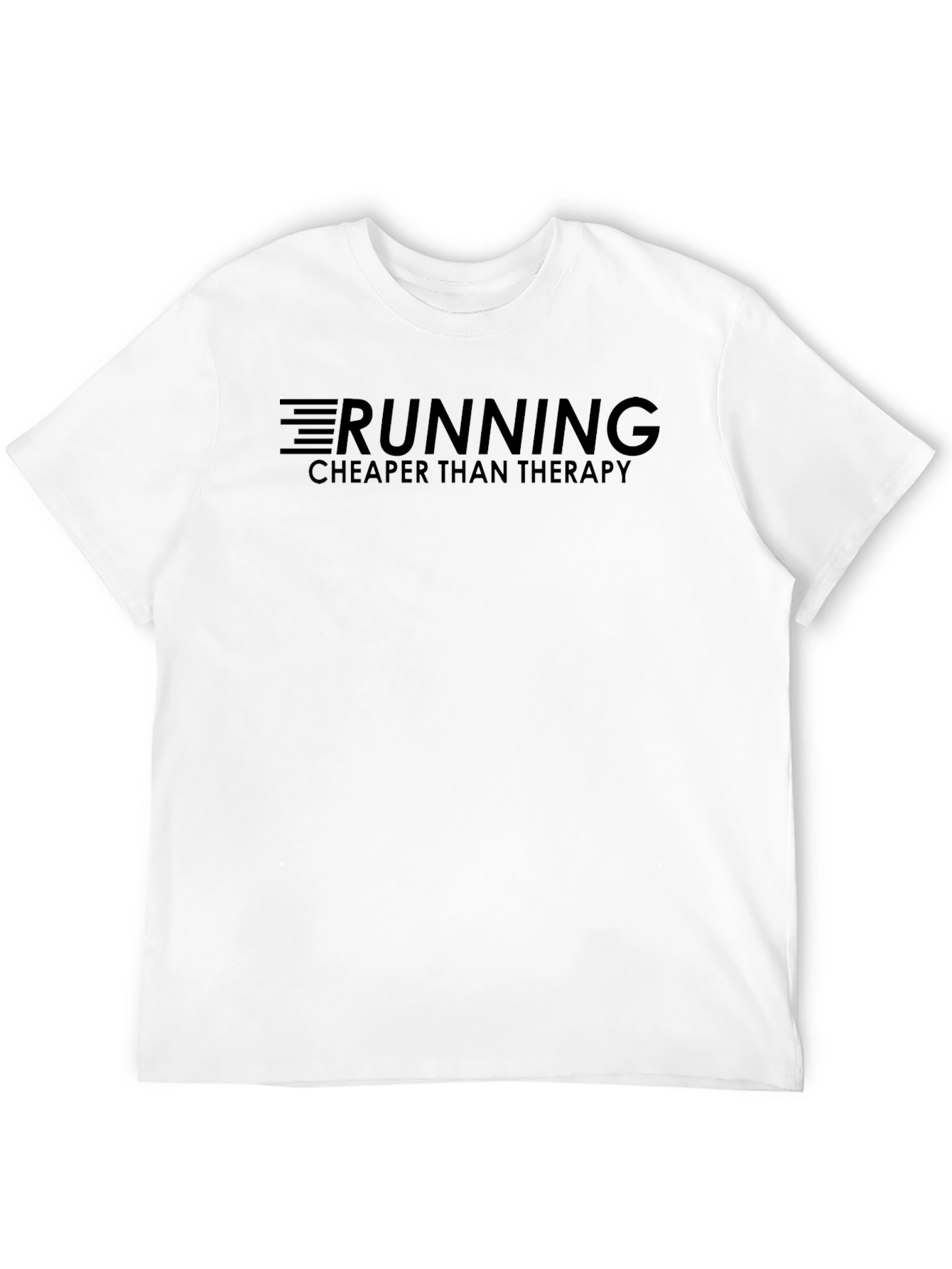 Running Cheaper Than Therapy T-Shirt