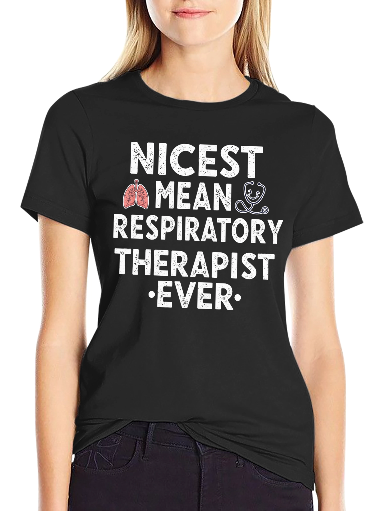 Nicest Respiratory Therapist Ever Graphic T-Shirt