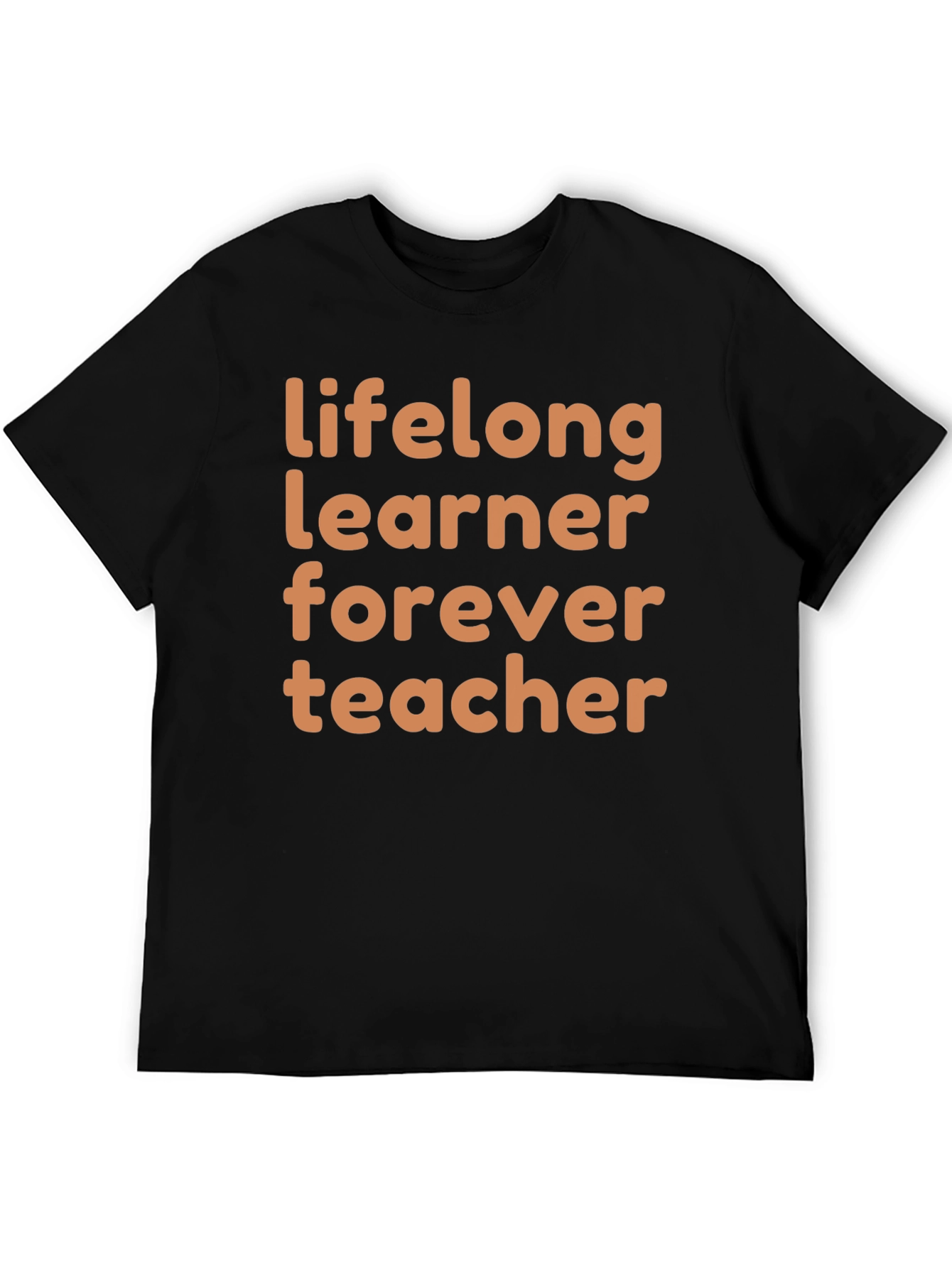 Lifelong Learner Forever Teacher Graphic Tee