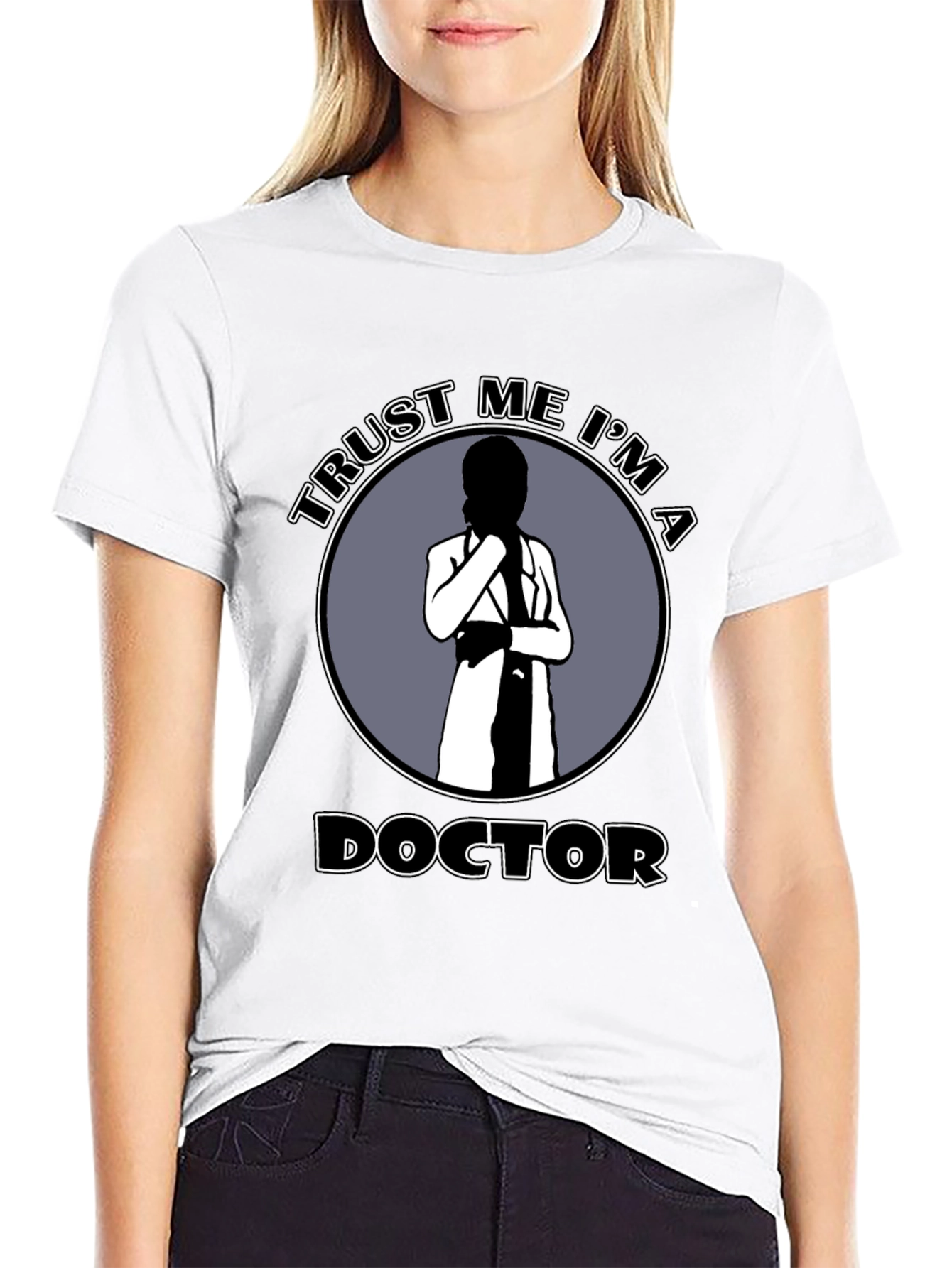 Trust Me Im A Doctor Novelty T-Shirt