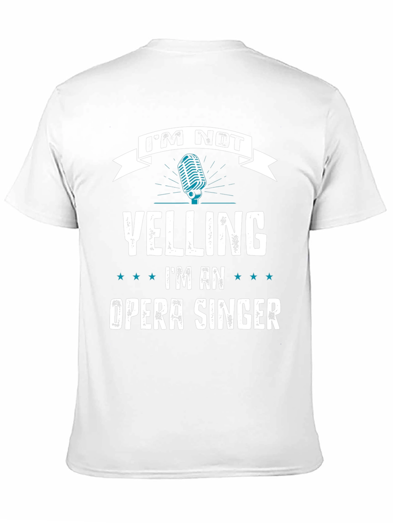 Opera Singer T-Shirt - Im Not Yelling Funny Gift