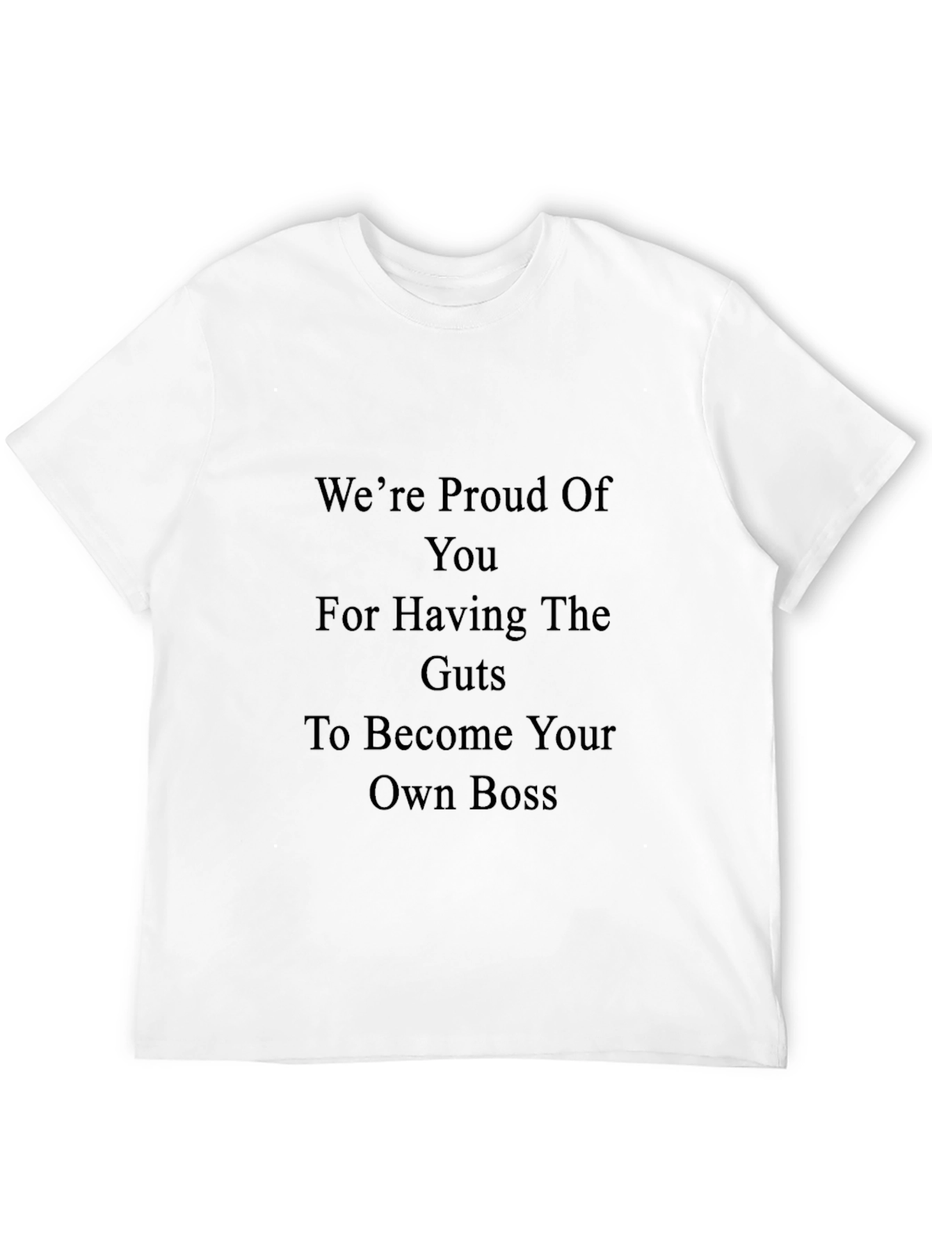 Proud of You Black T-Shirt