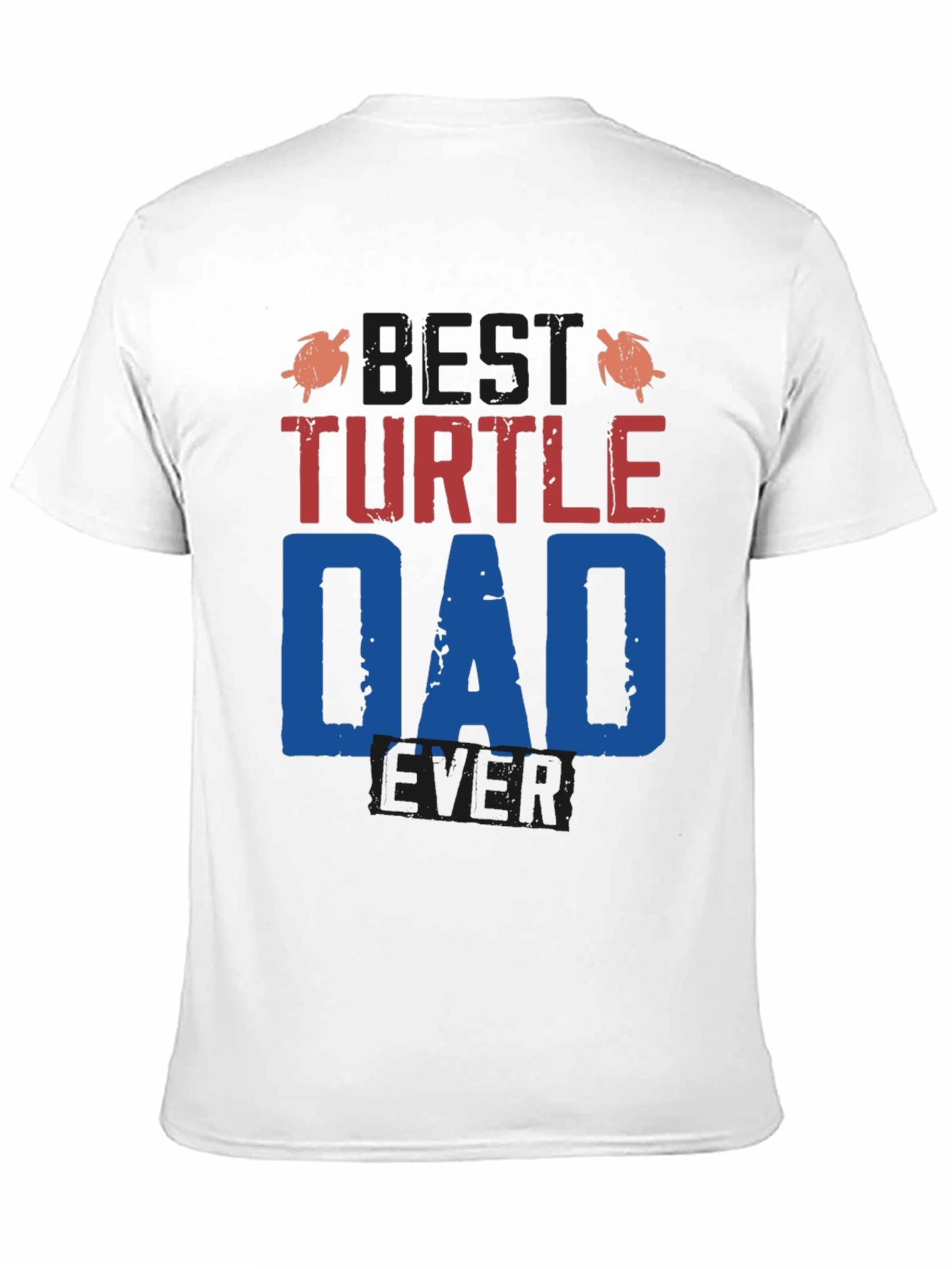 Best Turtle Dad Ever T-Shirt