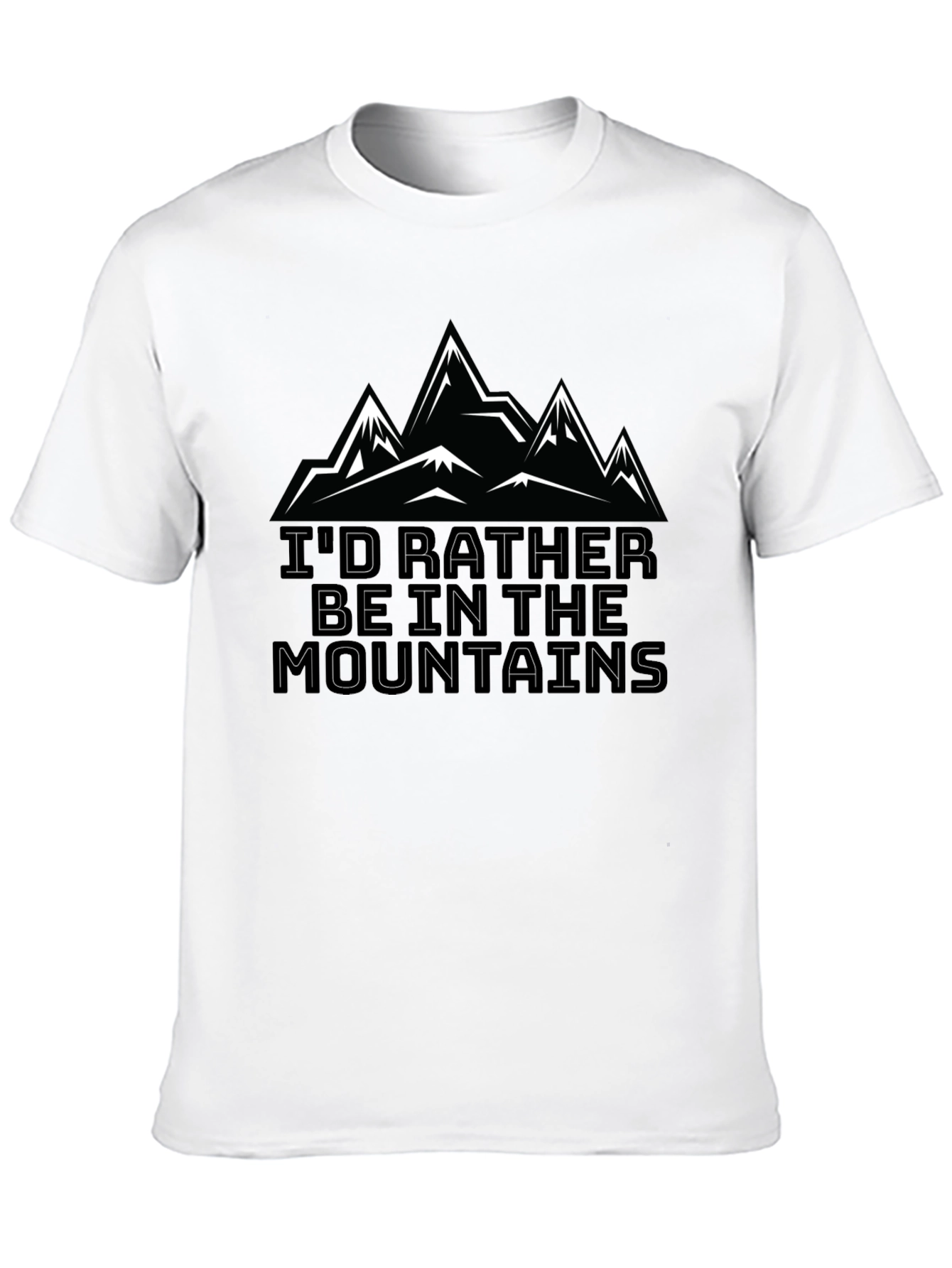 Id Rather Be In The Mountains Black T-Shirt