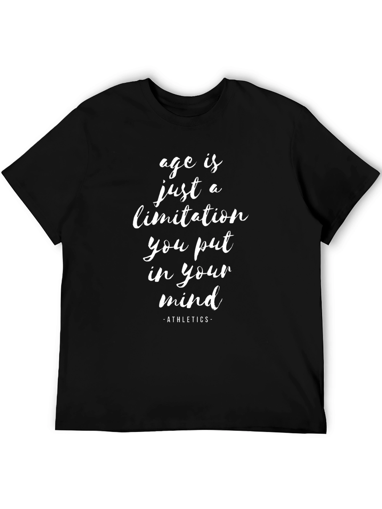 Motivational Athletics T-Shirt - Age is a Limitation