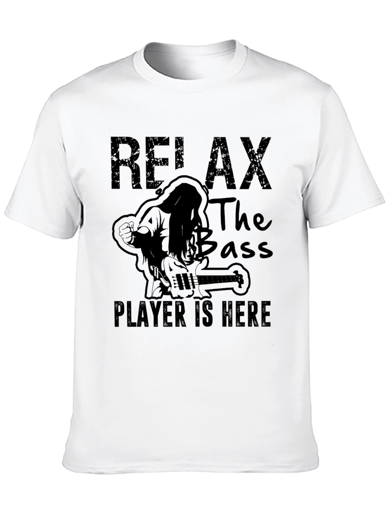 Relax Bass Player Here Black T-Shirt