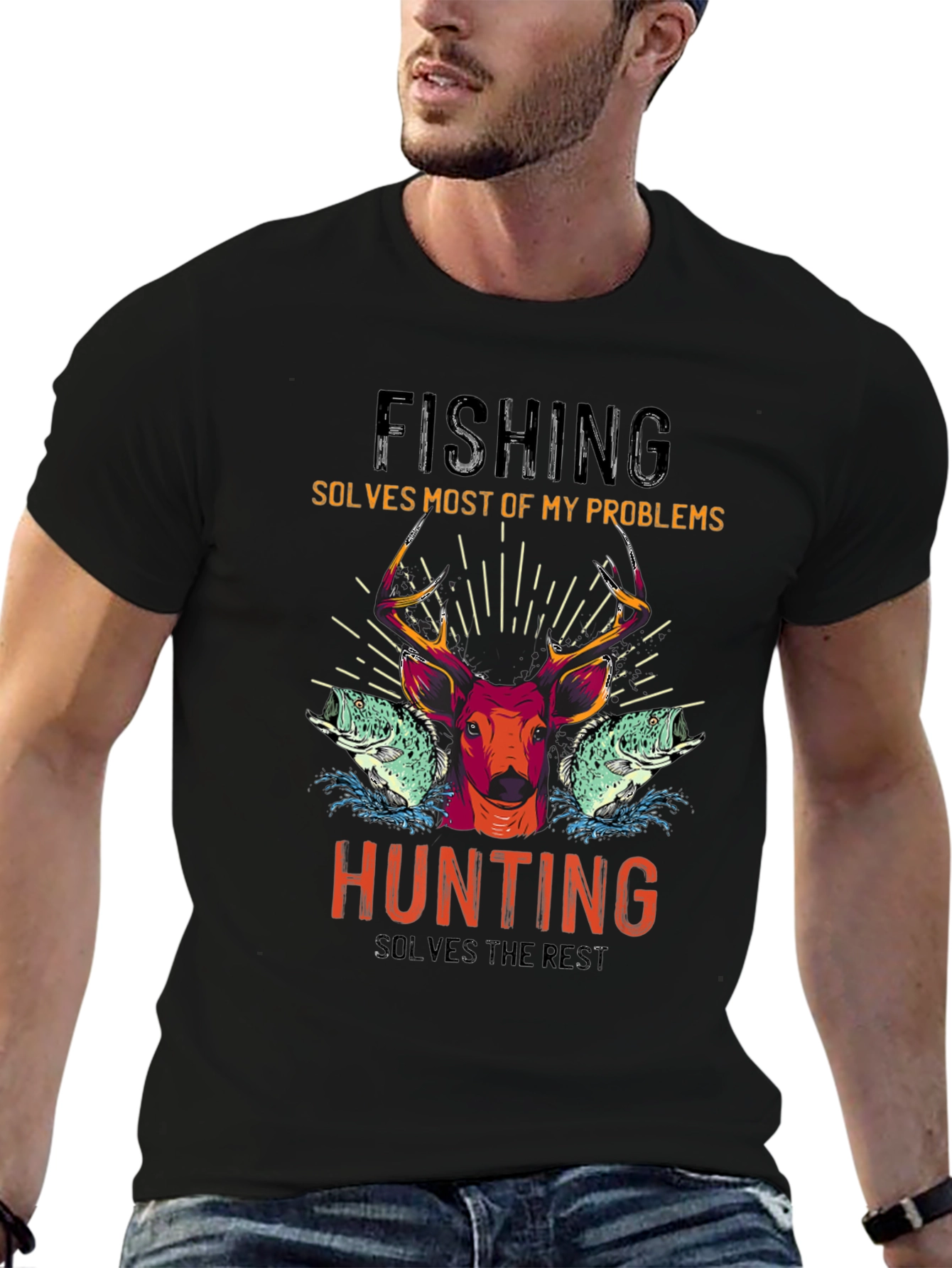 Fishing & Hunting T-Shirt - Solves Most Problems