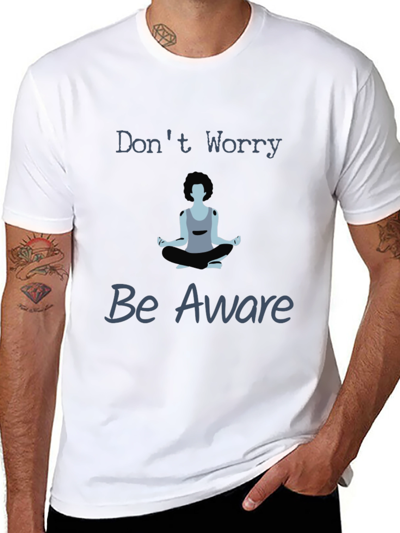 Zen Meditation T-Shirt - Dont Worry Be Aware
