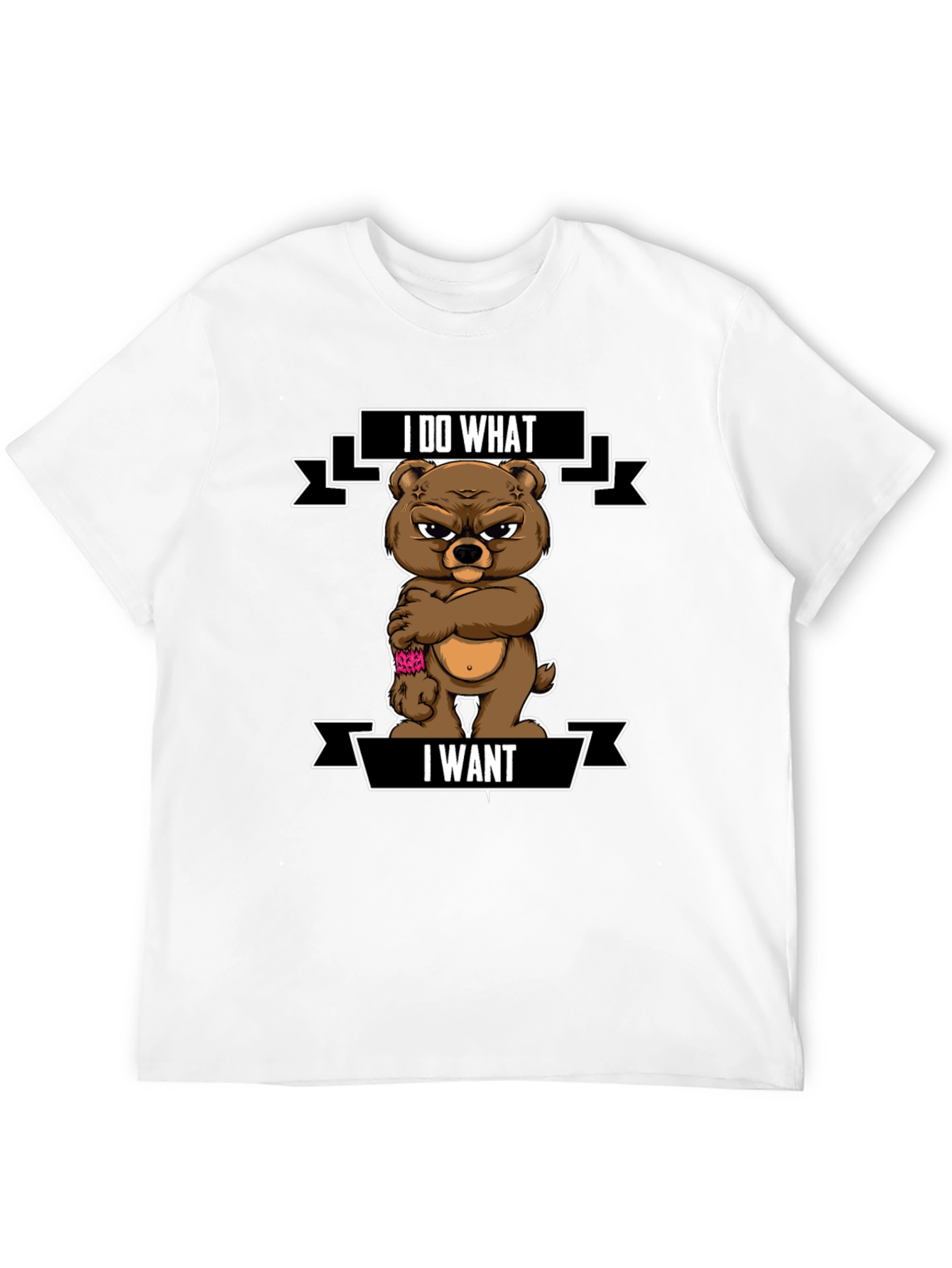 I Do What I Want Funny Bear Graphic T-Shirt